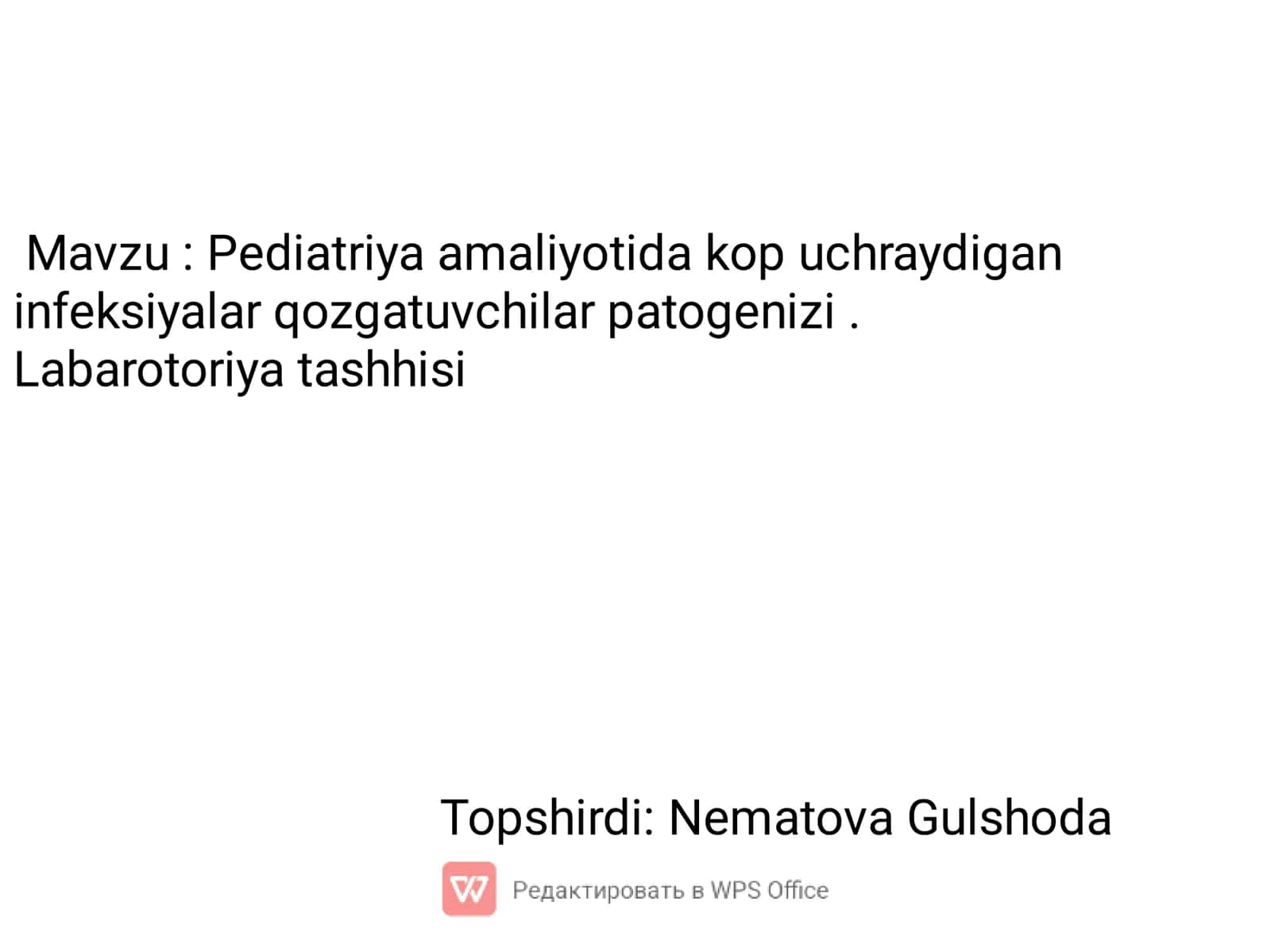 Pediatriya amaliyotida kop uchraydigan infeksiyalar qozgatuvchilar patogenizi