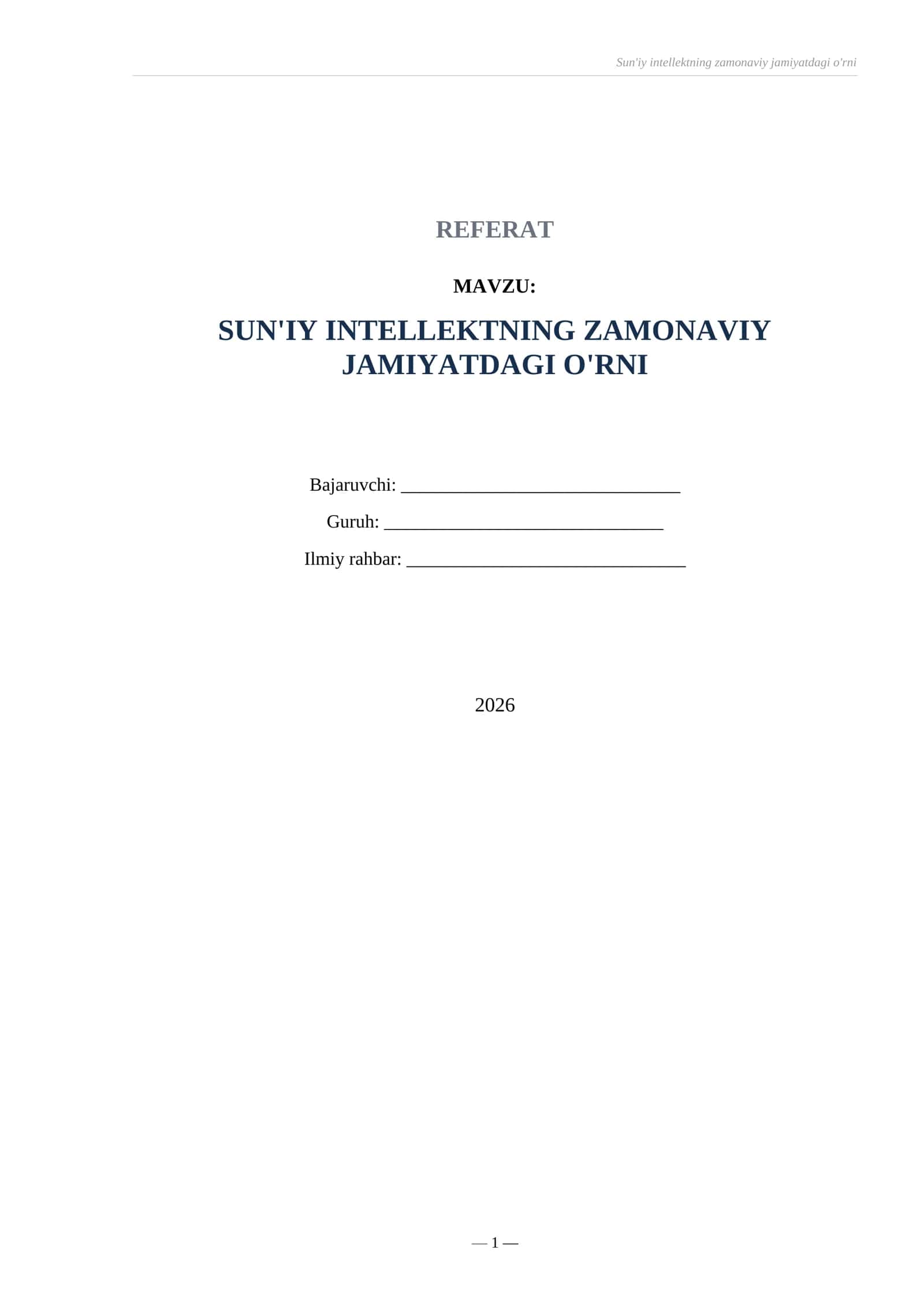 Referat Sun’iy intellektning zamonaviy jamiyatdagi o‘rni