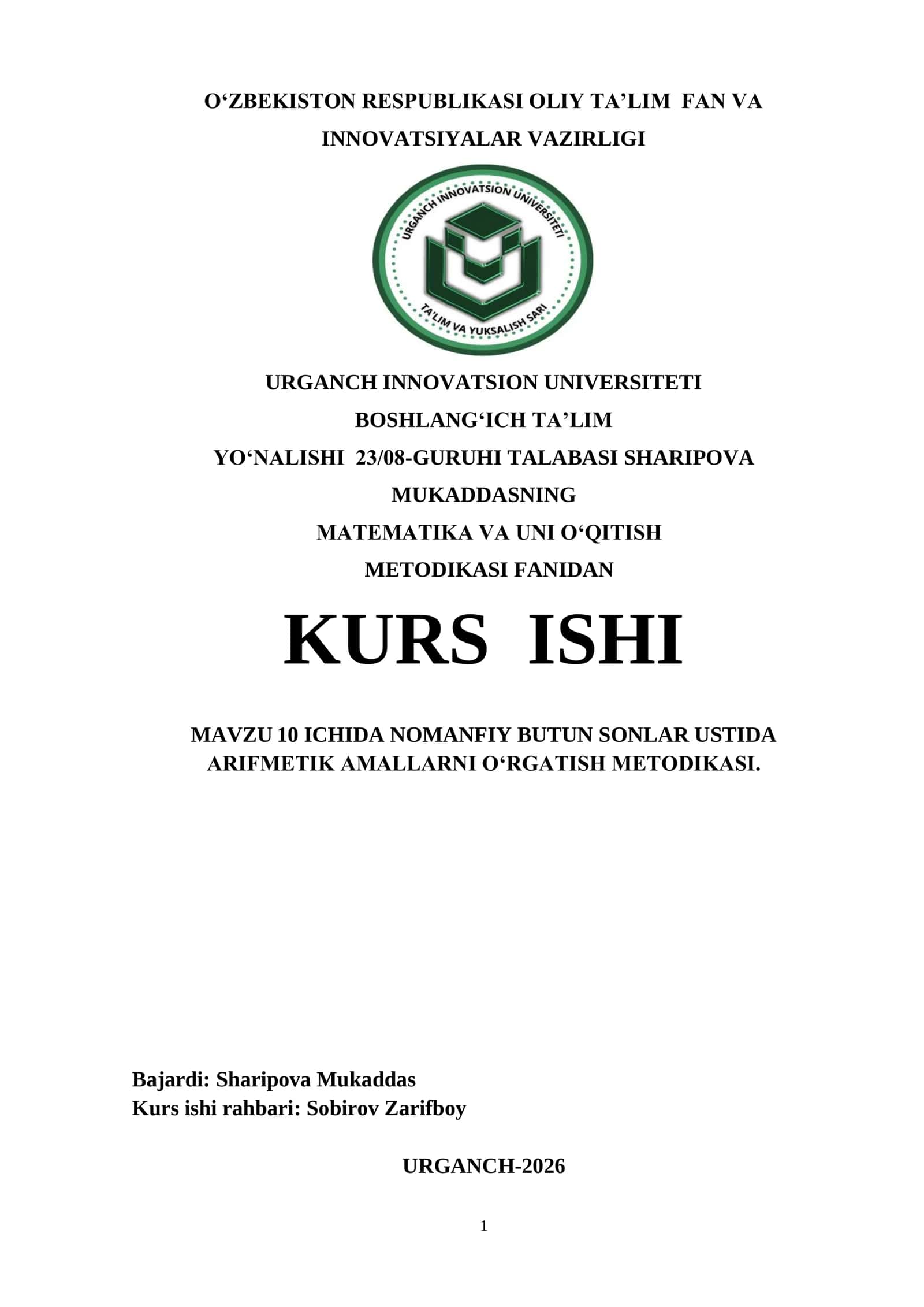 10 ICHIDA NOMANFIY BUTUN SONLAR USTIDA ARIFMETIK AMALLARNI OʻRGATISH METODIKASI