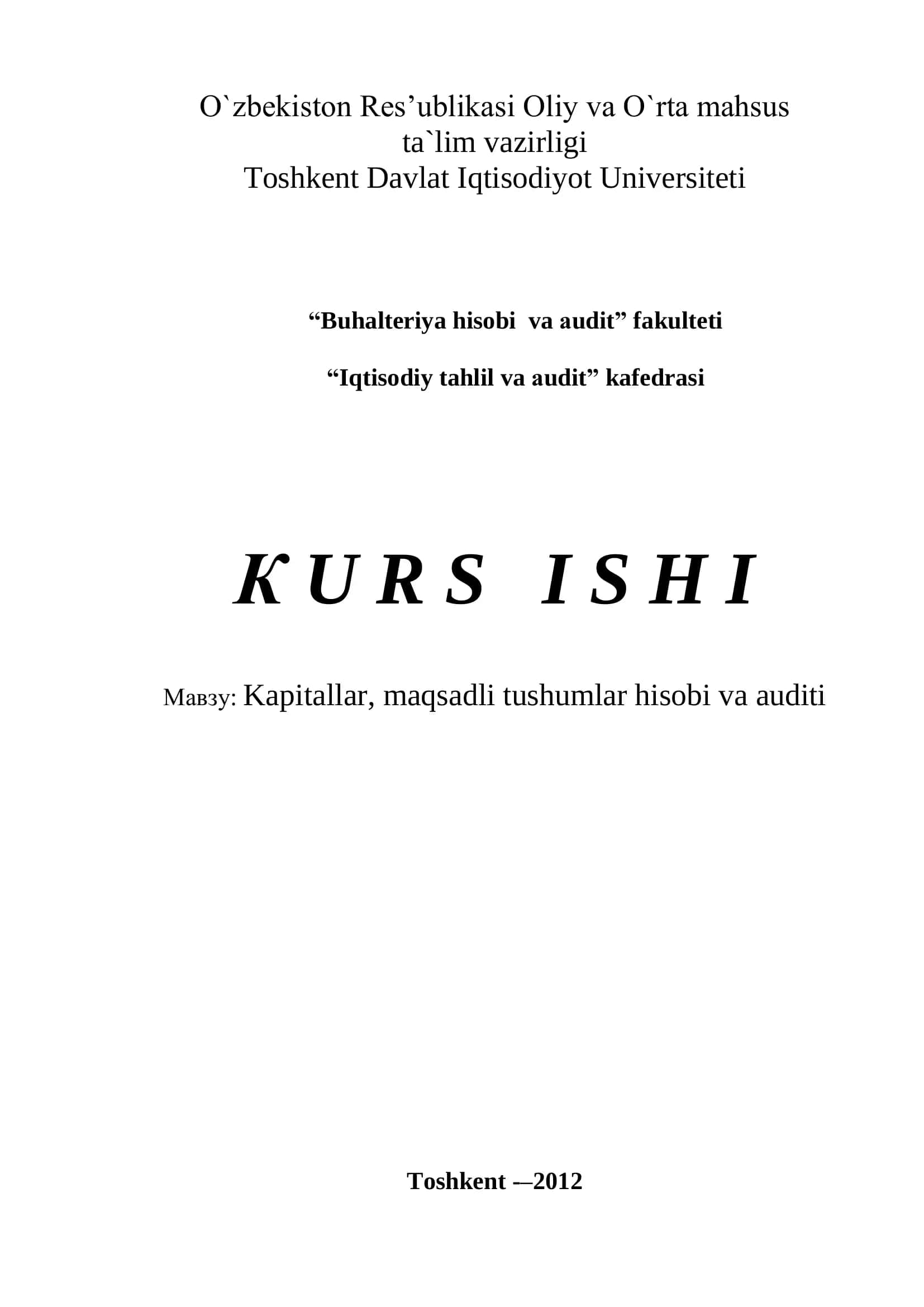 Kapitallar, maqsadli tushumlar hisobi va auditi