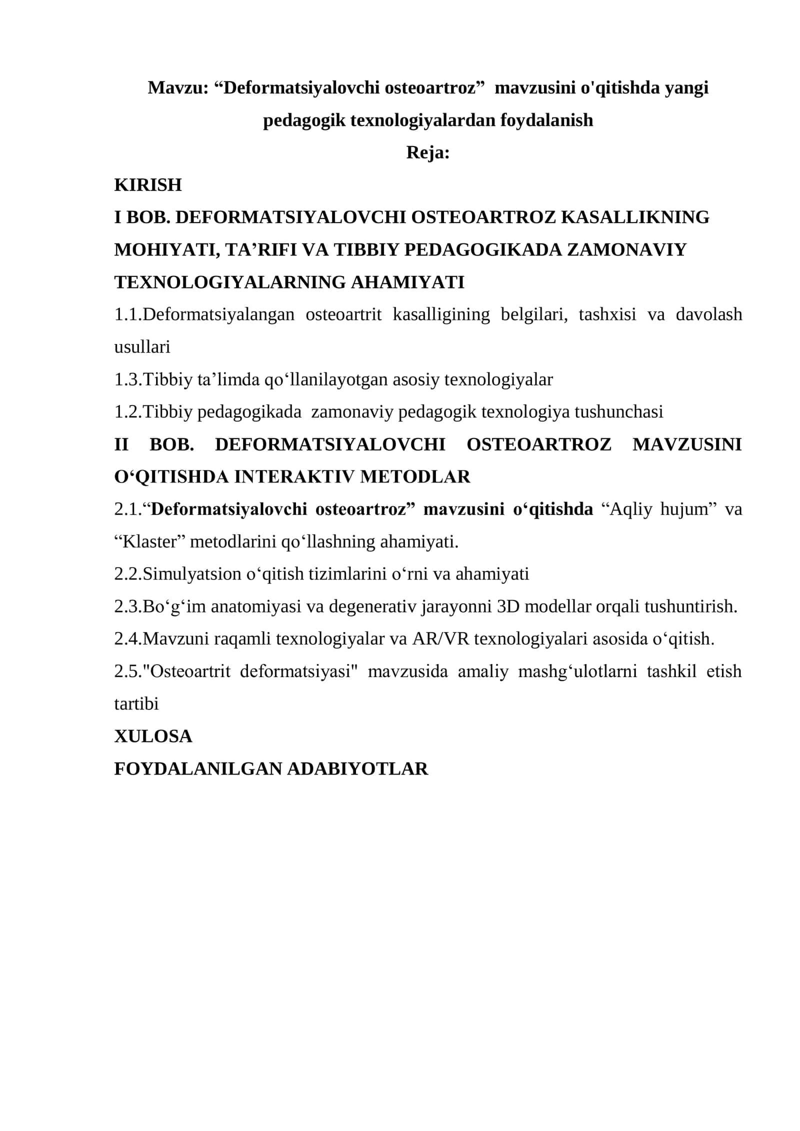 “Deformatsiyalovchi osteoartroz” mavzusini o'qitishda yangi pedagogik texnologiyalardan foydalanish