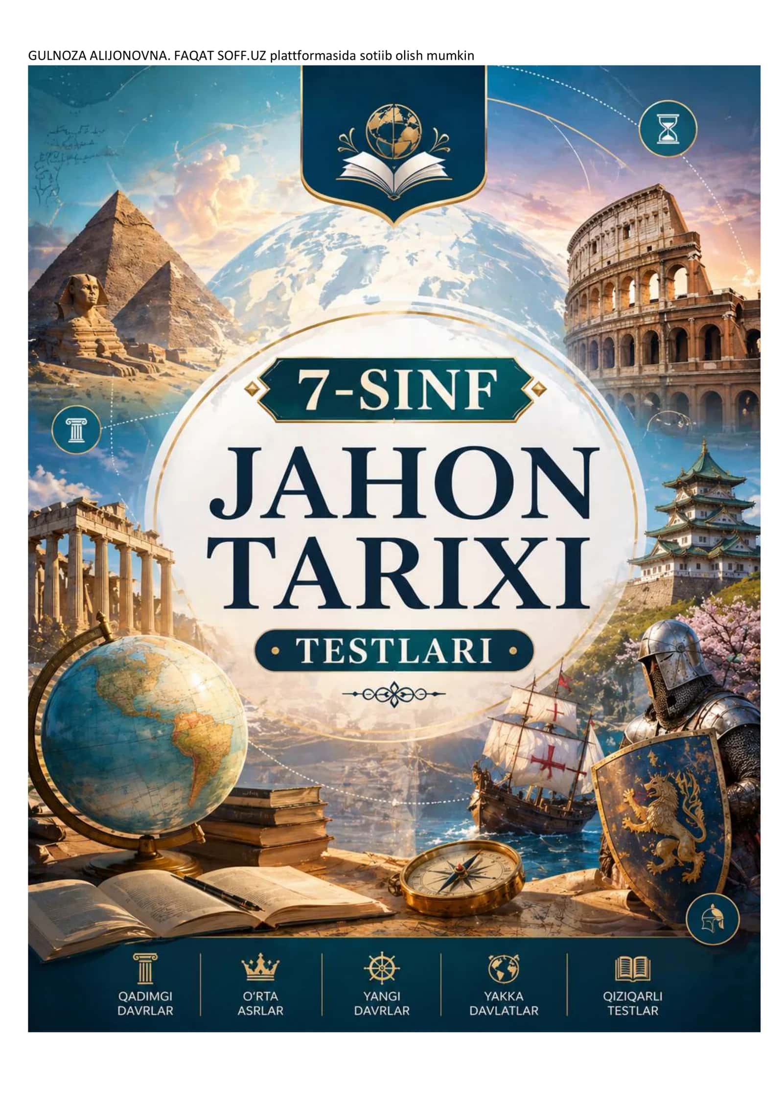 7-SINF JAHON TARIXI MAVZULASHTIRILGAN TESTLAR JAVOBLARI 2026 yil