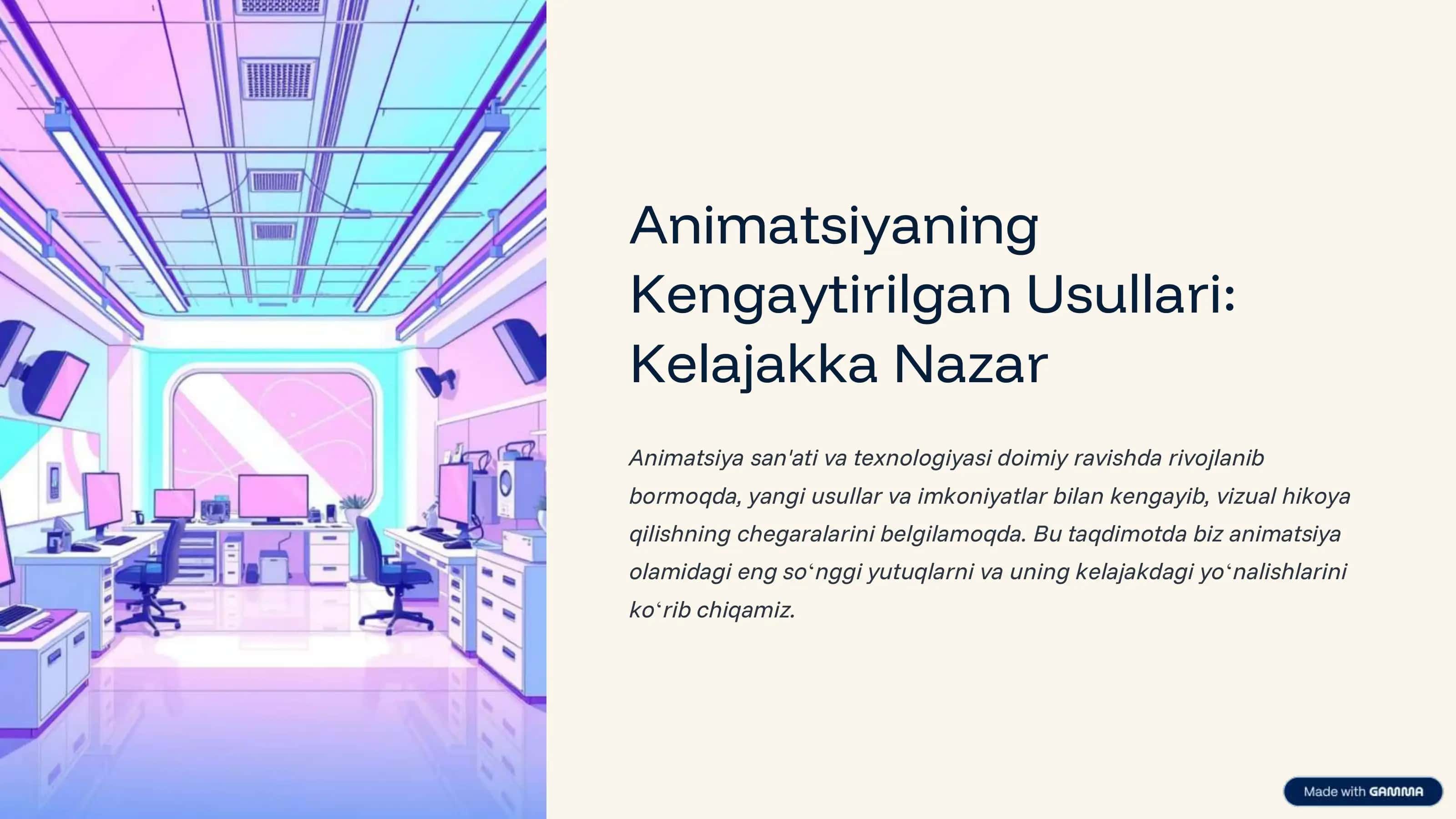 Animatsiyani kengaytirilgan usullari: Kelajakka nazar
