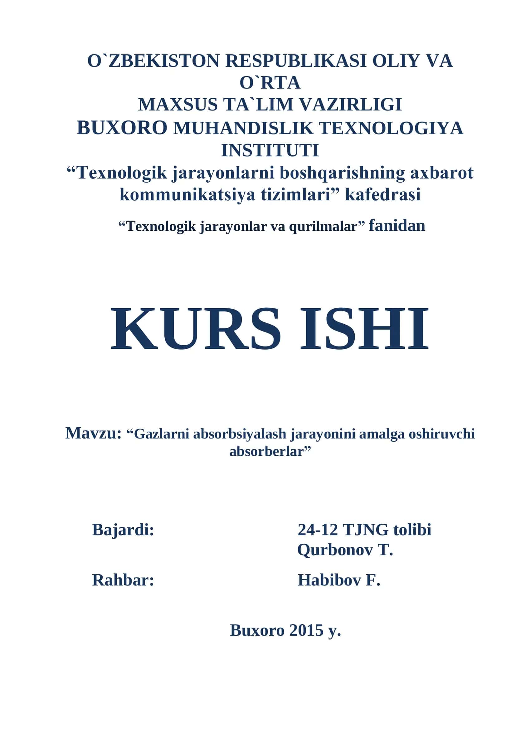 Gazlarni absorbsiyalash jarayonini amalga oshiruvchi absorberlar