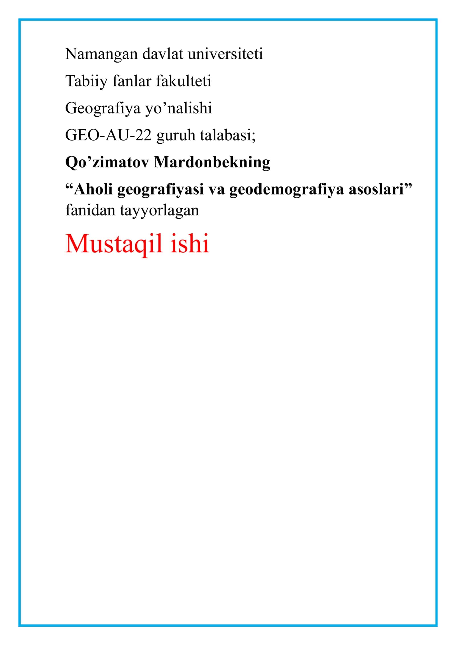 Aholi geografiyasi va geodemografiya asoslari
