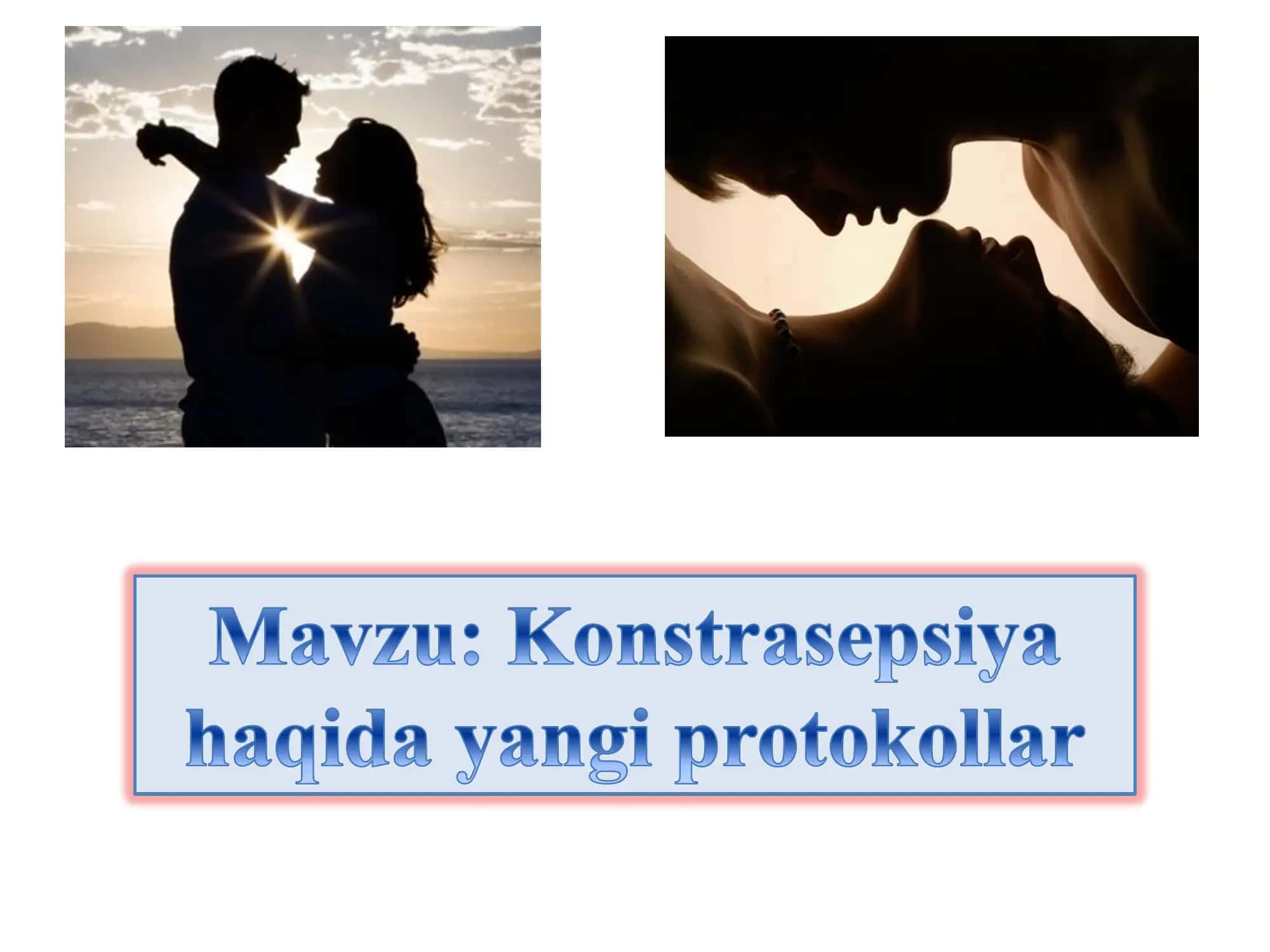 Konstrasepsiya haqida yangi protokollar taqdimot
