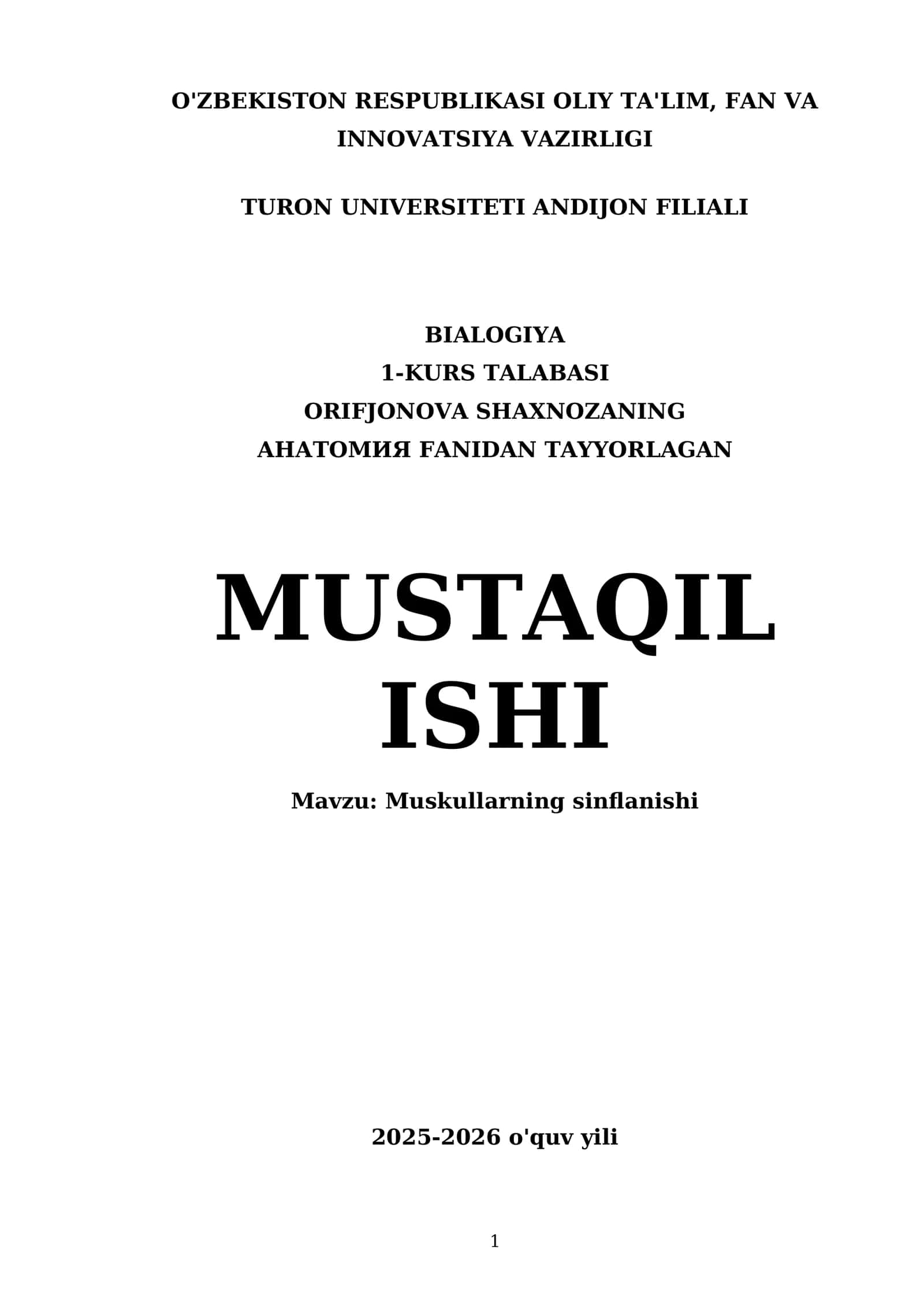 Muskullarning sinflanishi, inson organizmining harakat