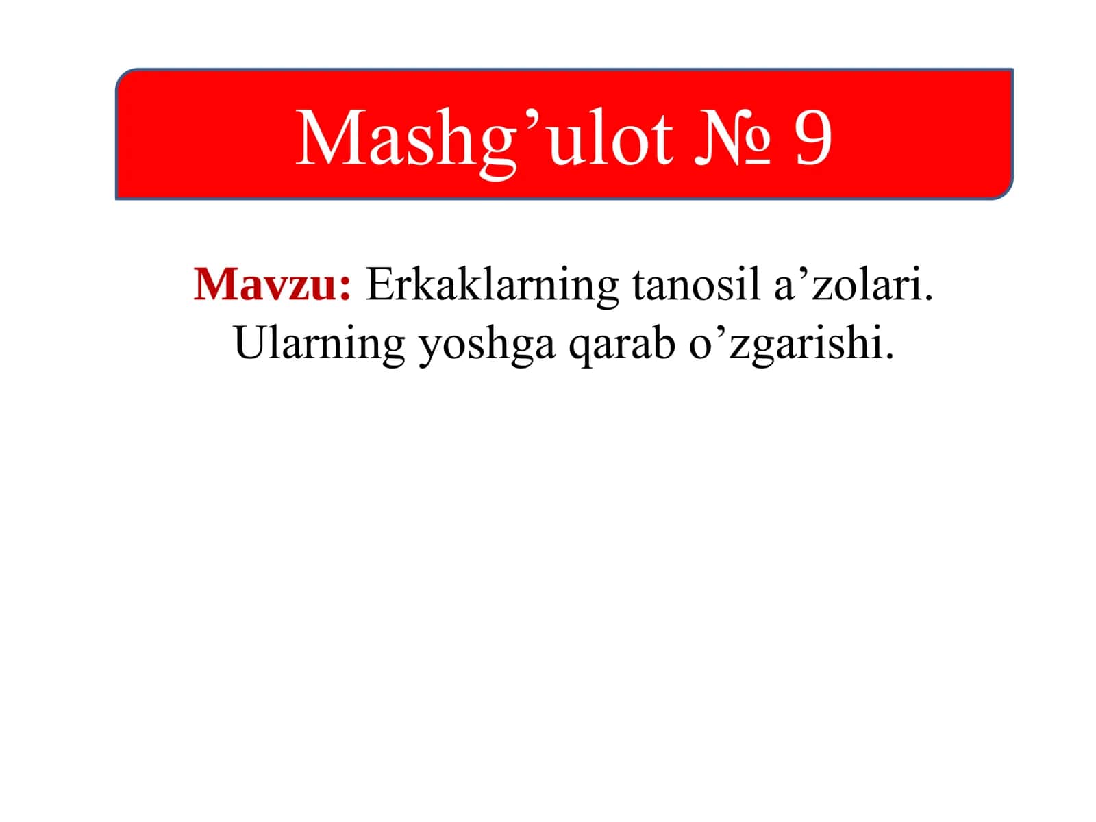Erkaklarning tanosil a’zolari