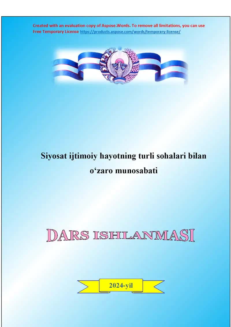 Dars ishlanma: Siyosat ijtimoiy hayotning turli sohalari bilan o‘zaro munosabati