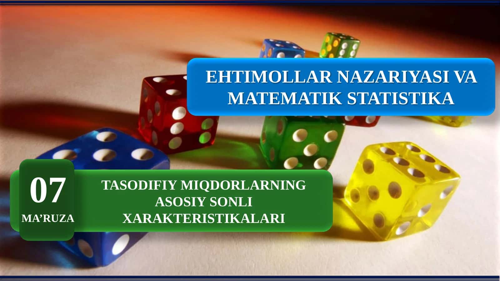 Tasodifiy miqdorlarning asosiy sonli xarakteristikalari