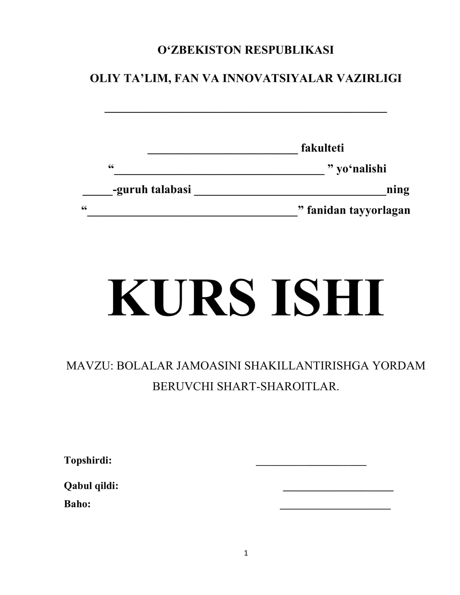 BOLALAR JAMOASINI SHAKILLANTIRISHGA YORDAM BERUVCHI SHART-SHAROITLAR