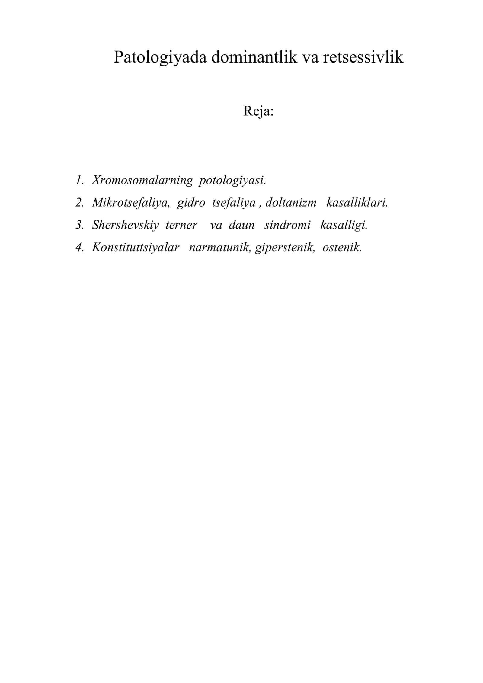 Patologiyada dominantlik va retsessivlik
