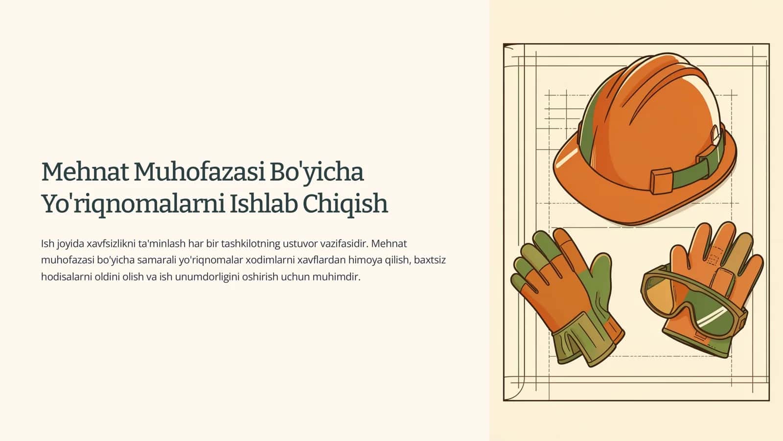 Mehnat Muhofazasi Bo'yicha Yo'riqnomalarni Ishlab Chiqish