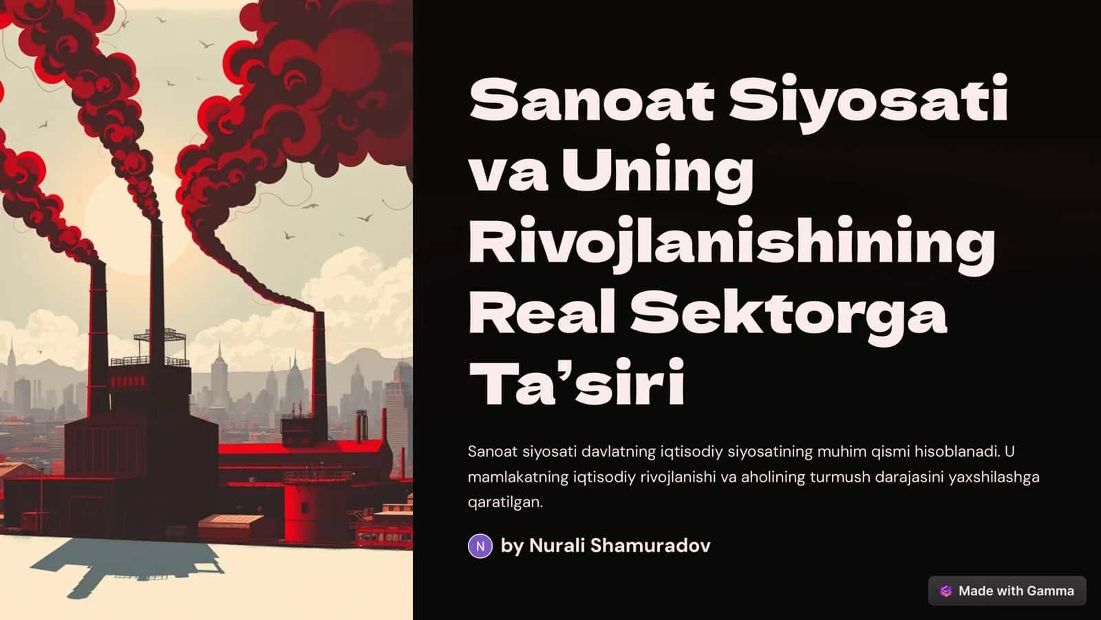 Sanoat Siyosati  va Uning  Rivojlanishining  Real Sektorgа  Ta’siri