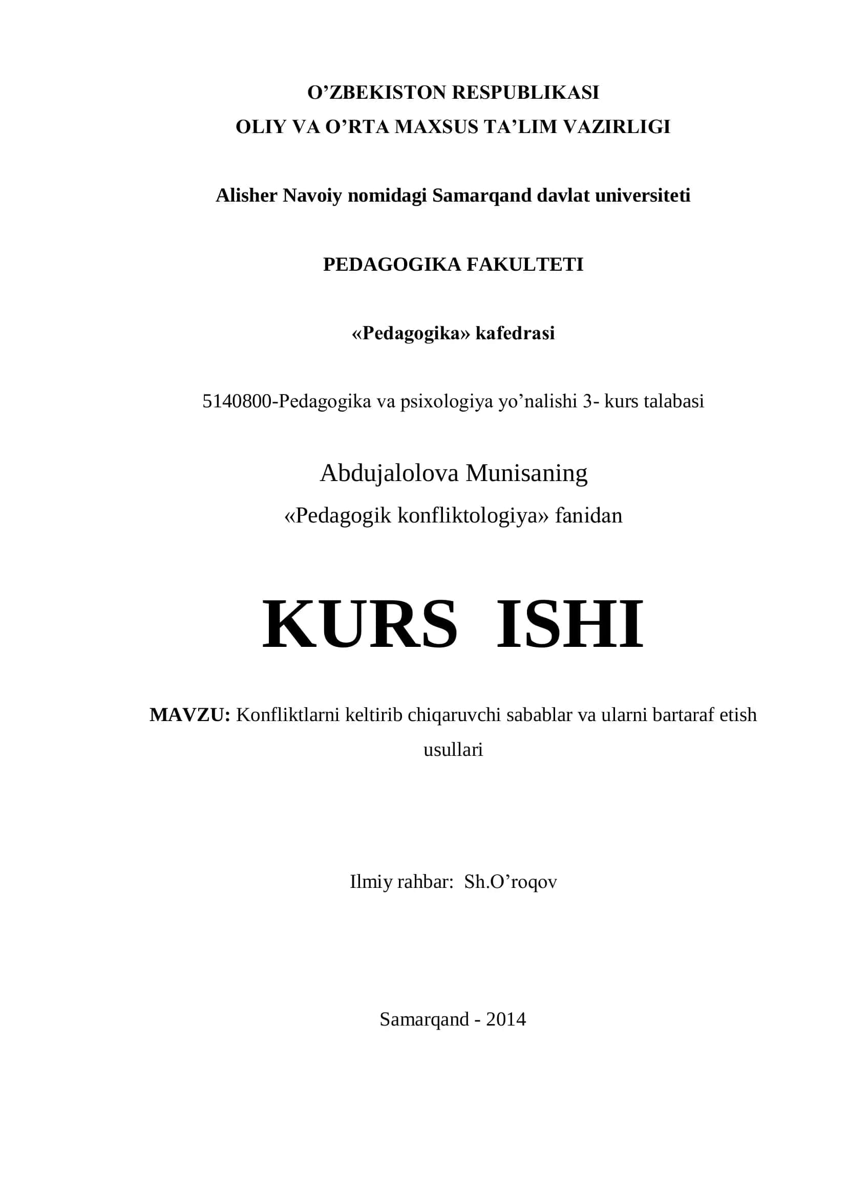 Konfliktlarni keltirib chiqaruvchi sabablar va ularni bartaraf etish usullari
