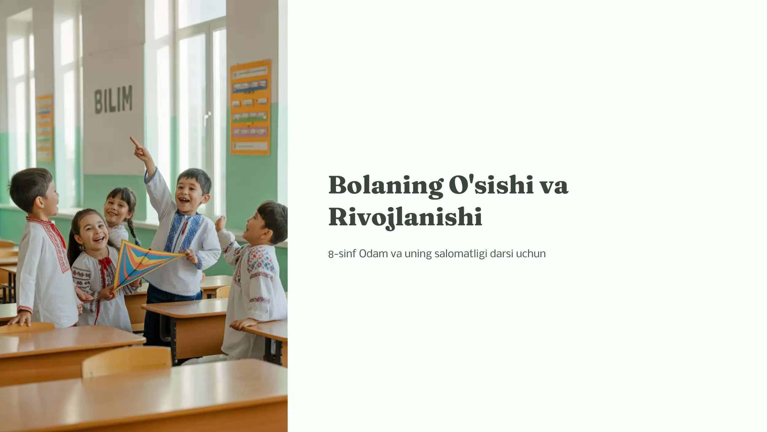 Bolaning O'sish va Rivojlanishi