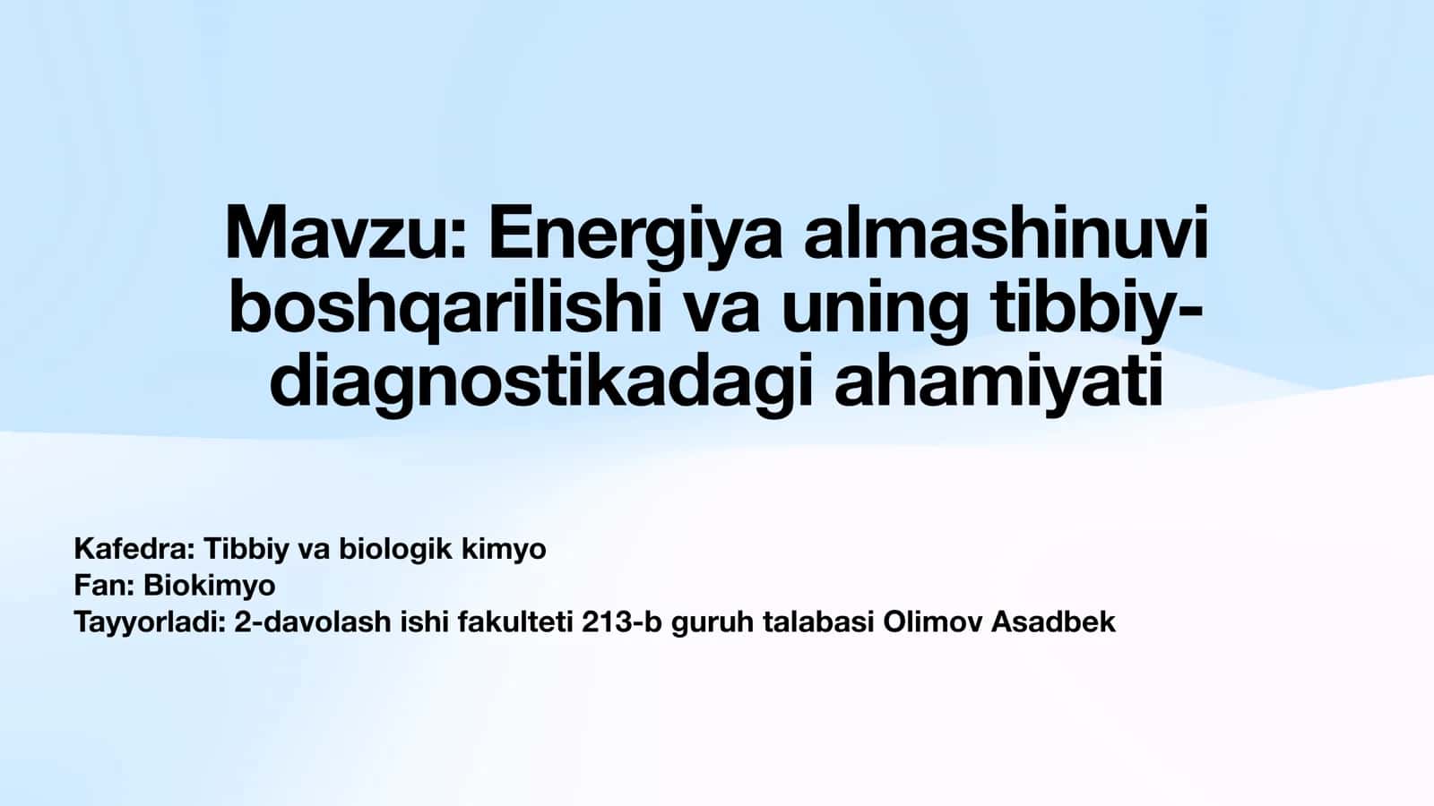 Energiya almashinuvi boshqarilishi va uning tibbiy-diagnostikadagi ahamiyati