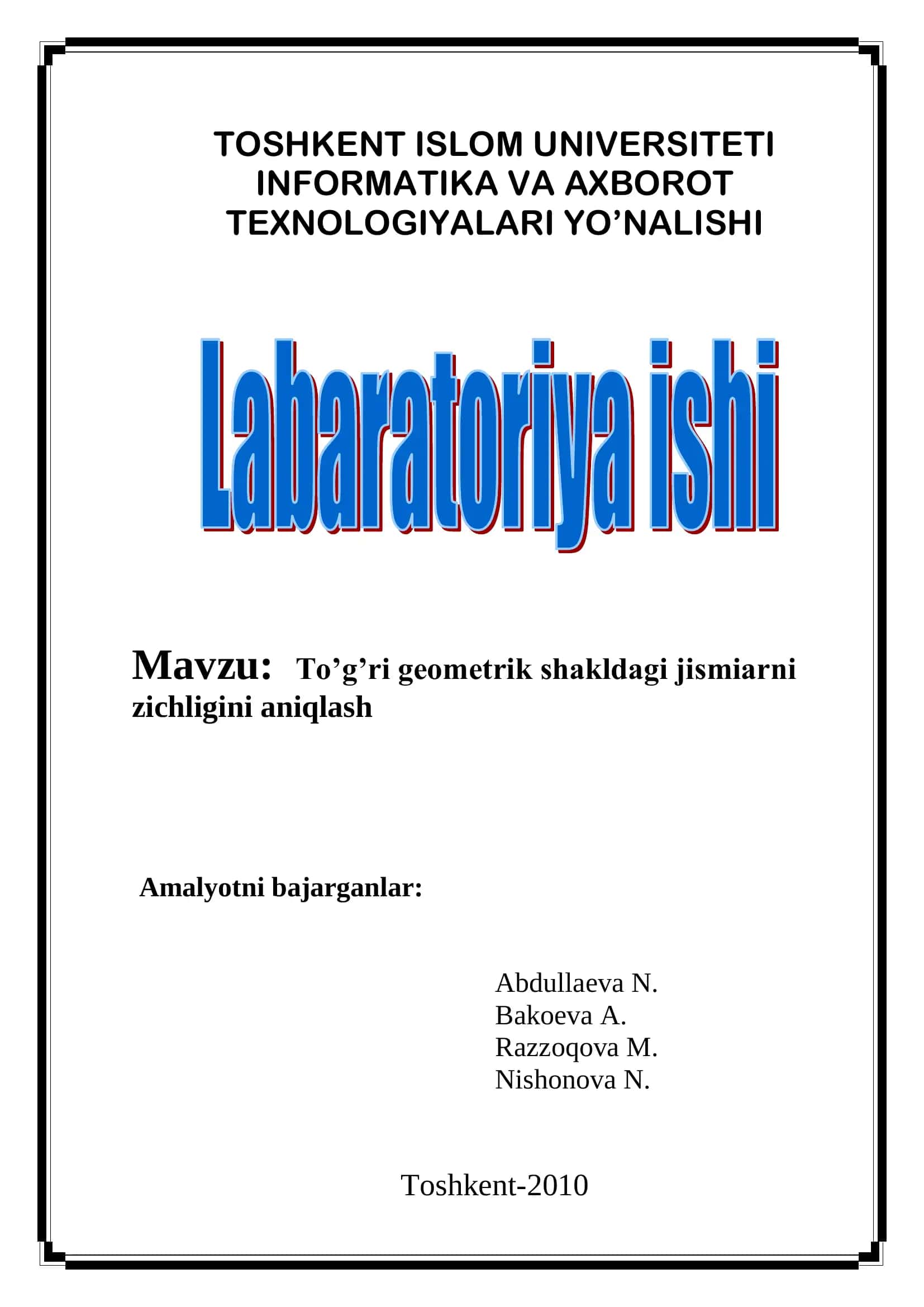 To’g’ri geometrik shakldagi jismiarni zichligini aniqlash