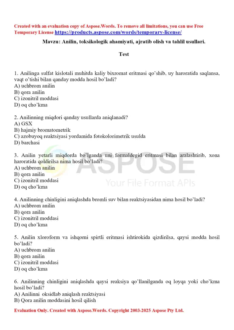 7. Anilin, toksikologik ahamiyati, ajratib olish va tahlil usullari. Test, 15 ta.