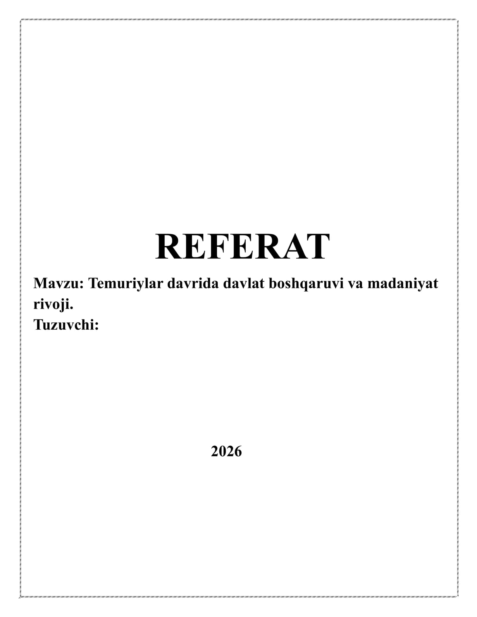 Temuriylar davrida davlat boshqaruvi va madaniyat rivoji