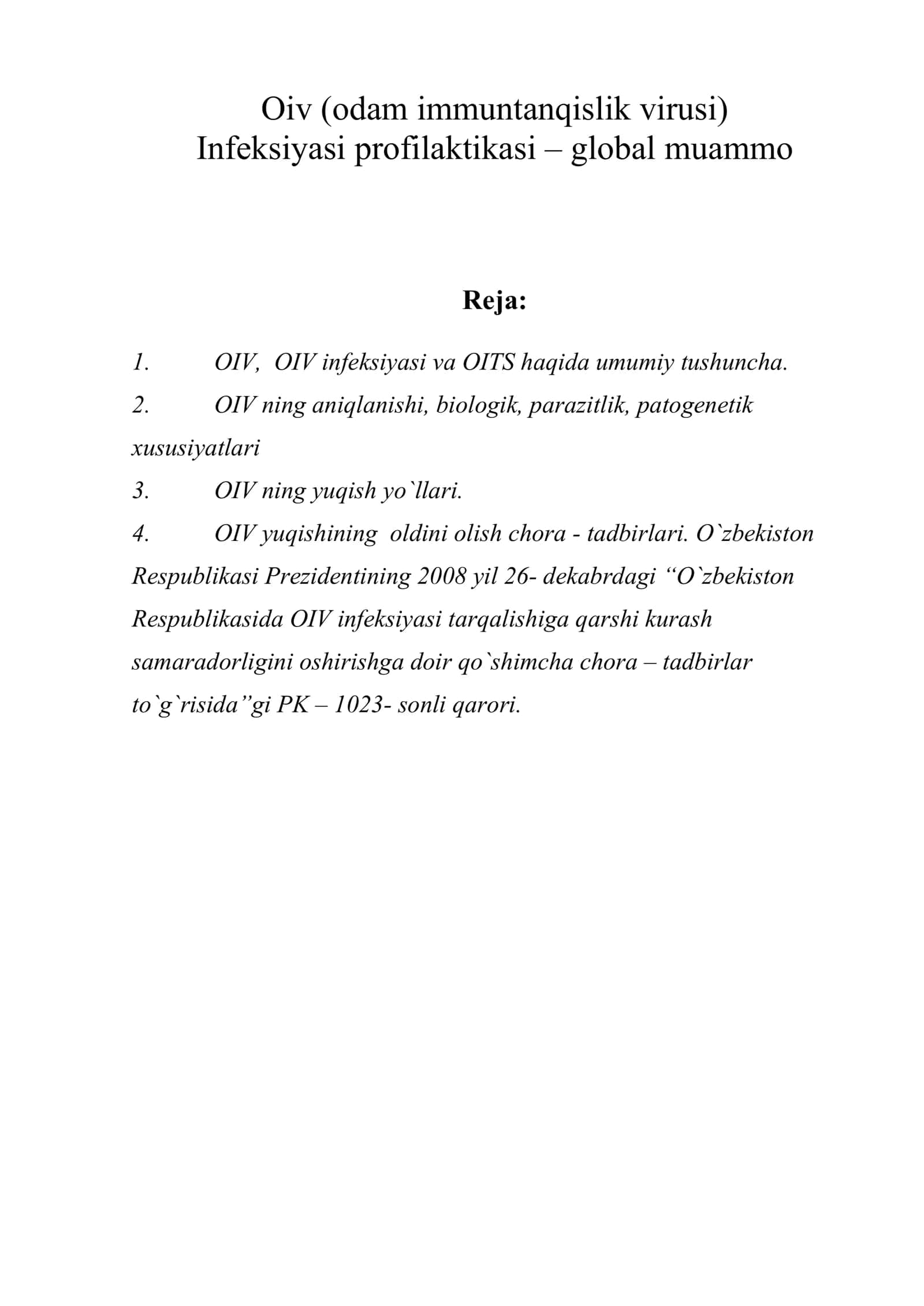 OIV (odam immuntanqislik virusi) Infeksiyasi profilaktikasi – global muammo