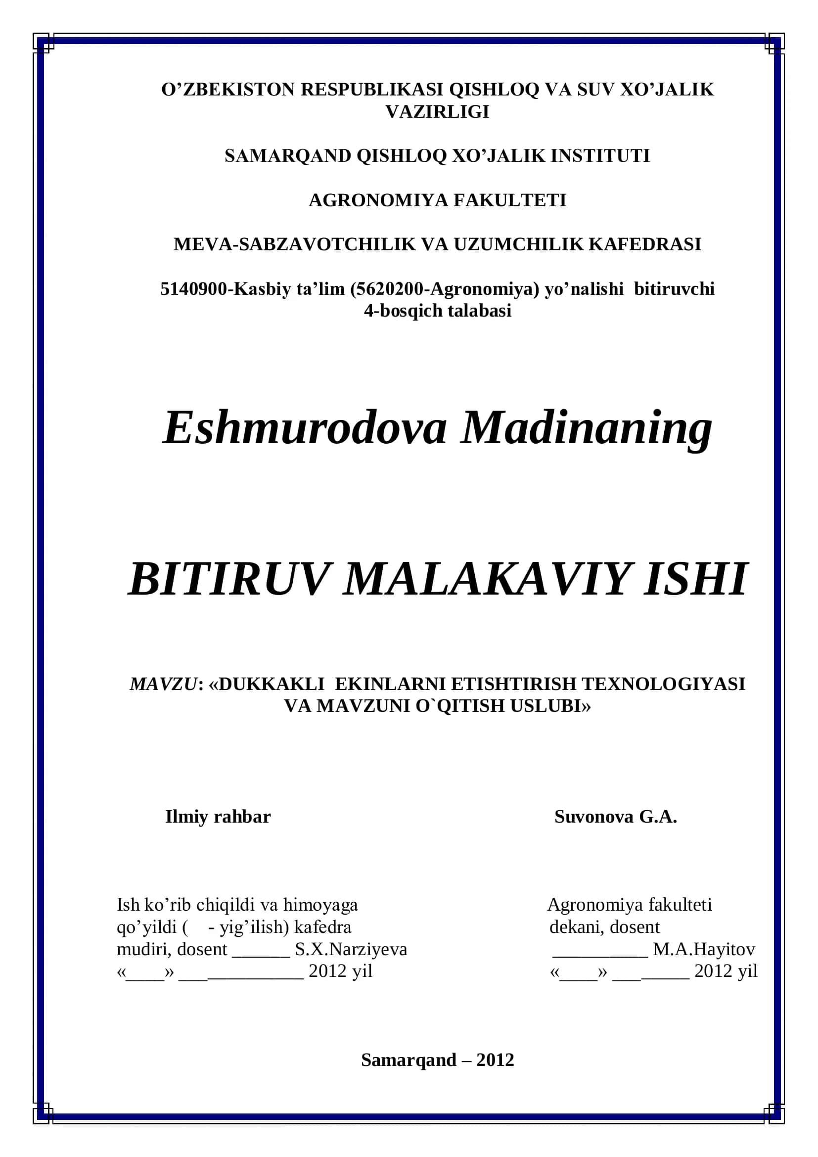 DUKKAKLI EKINLARNI ETISHTIRISH TEXNOLOGIYASI VA MAVZUNI O`QITISH USLUBI