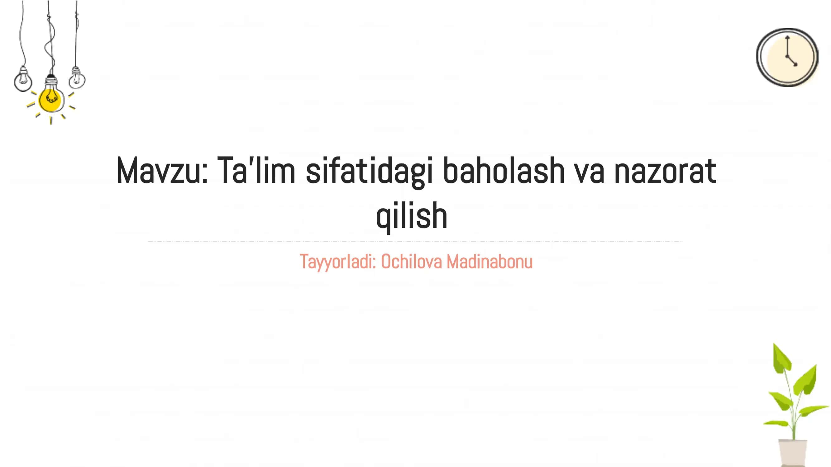Talim sifatini baholash va nazorat qilish