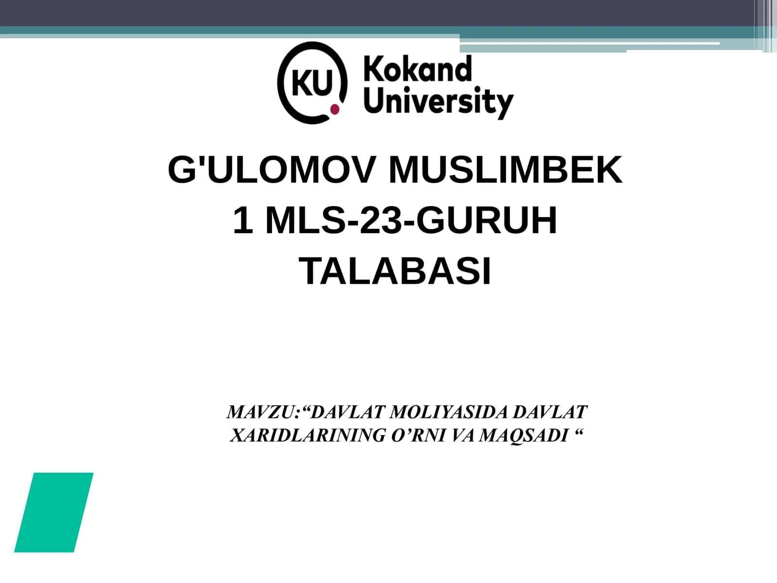 DAVLAT XARIDLARINING O’RNI VA MAQSADI