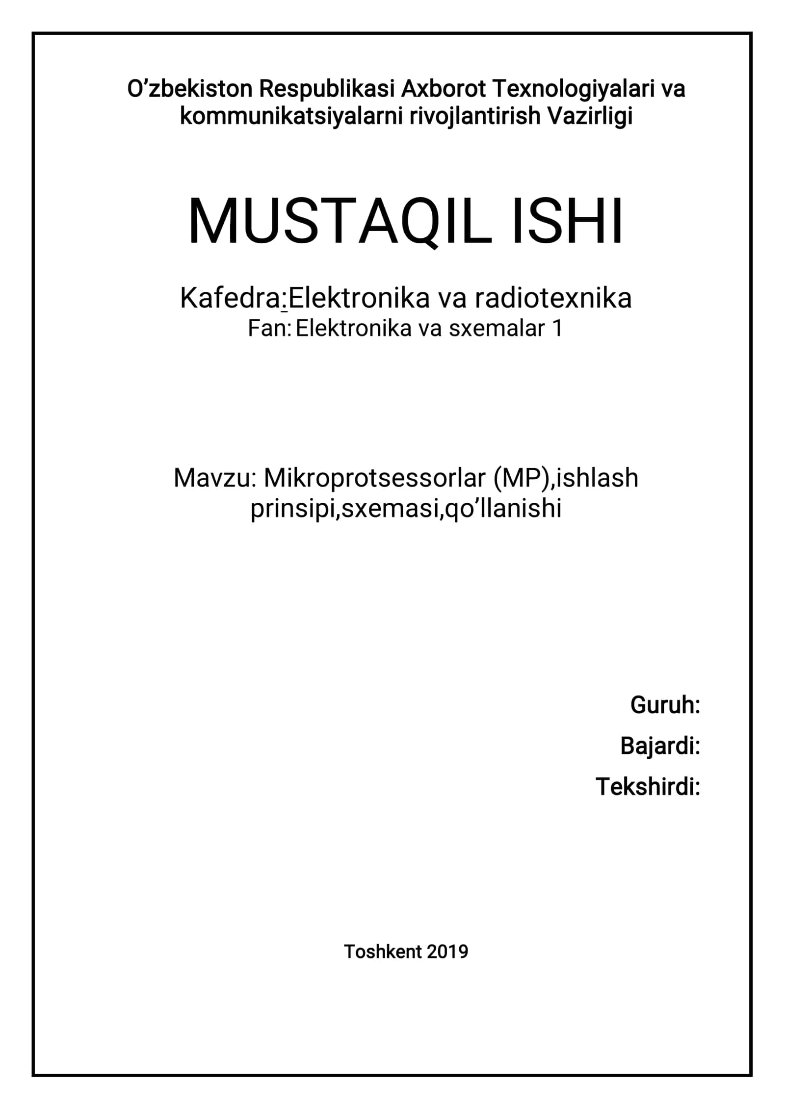 Mikroprotsessorlar (MP), ishlash prinsipi, sxemasi, qo’llanishi