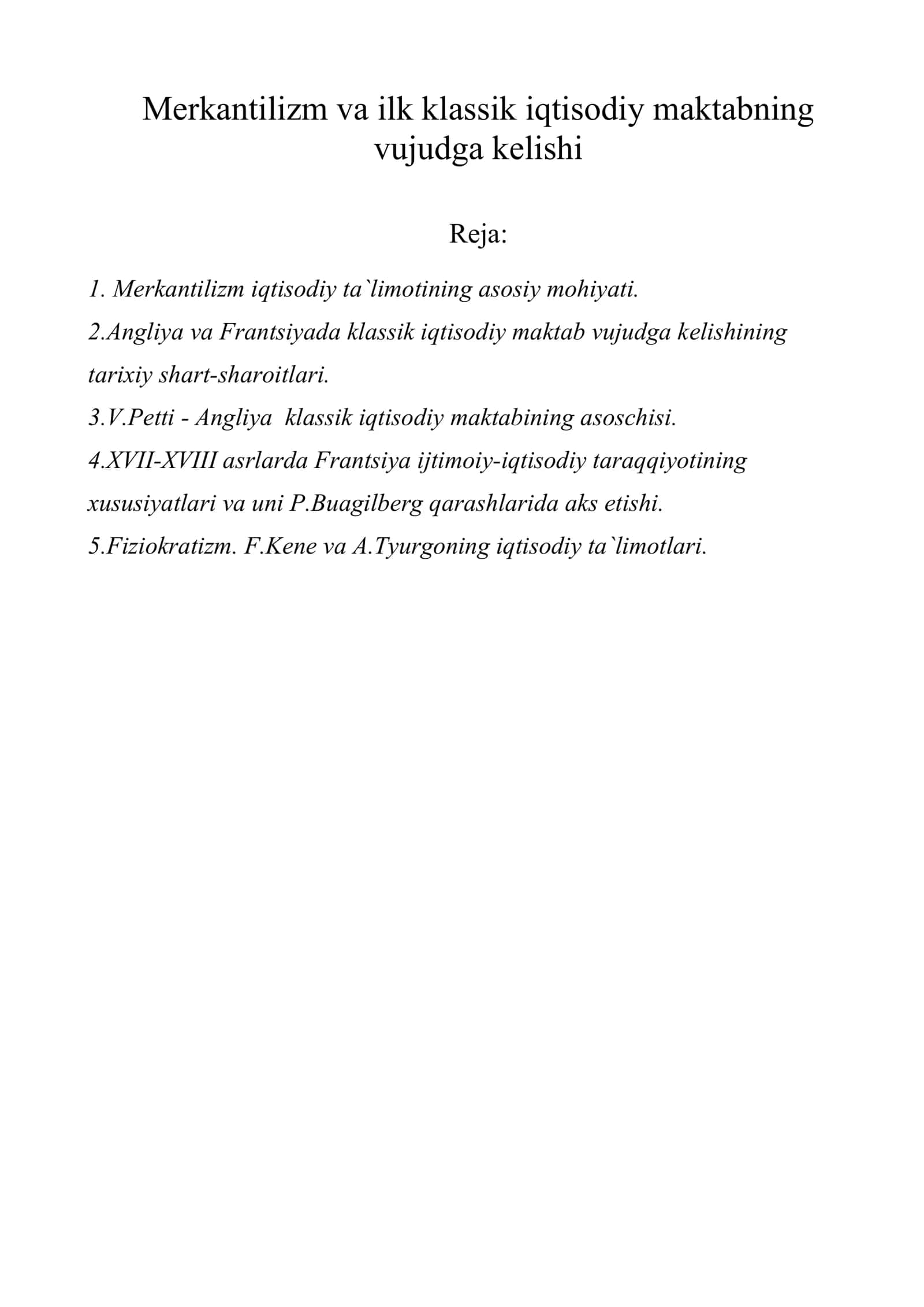 Mеrkantilizm va ilk klassik iqtisodiy maktabning vujudga kеlishi