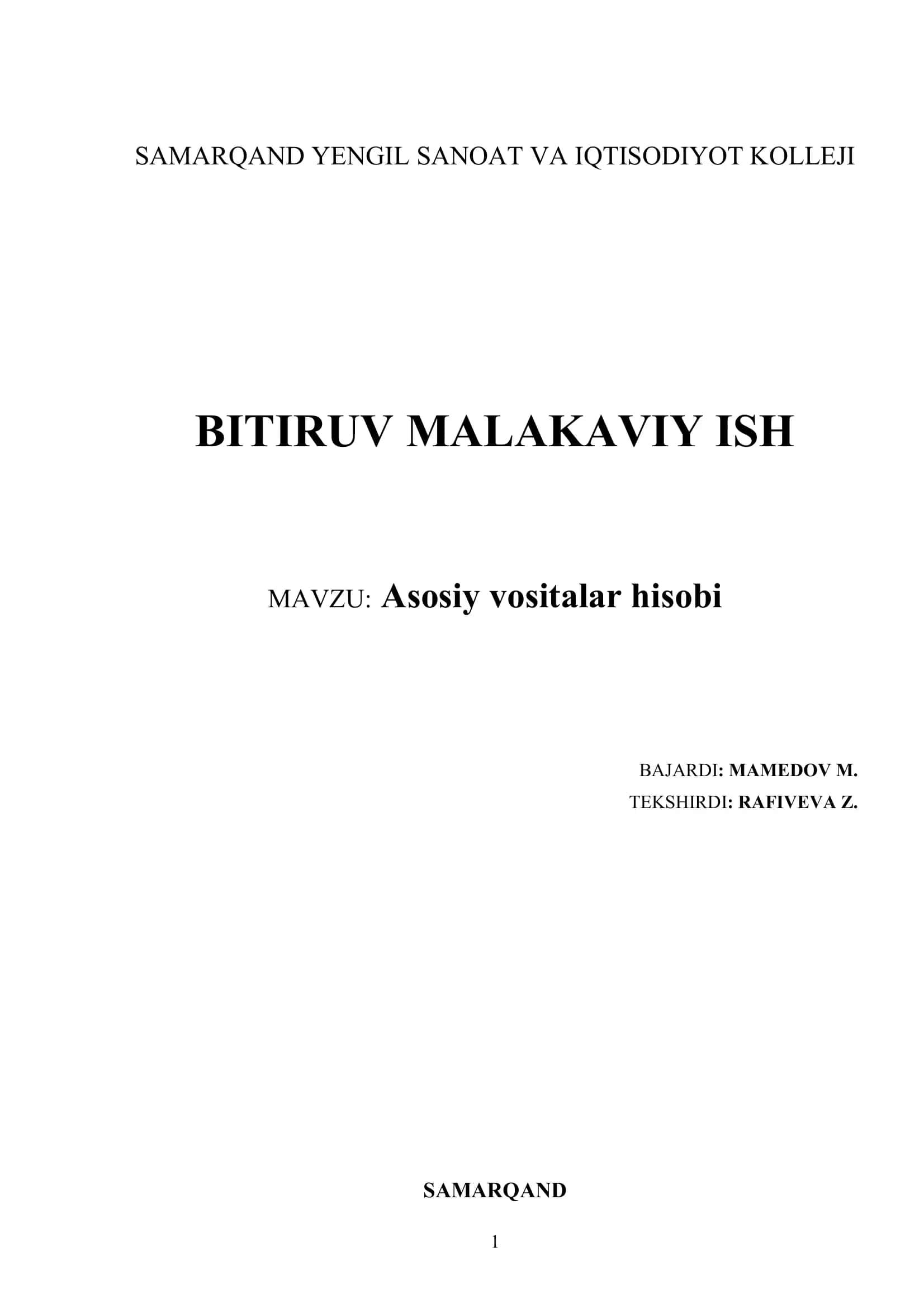 Mavzu: Asosiy vositalar hisobi