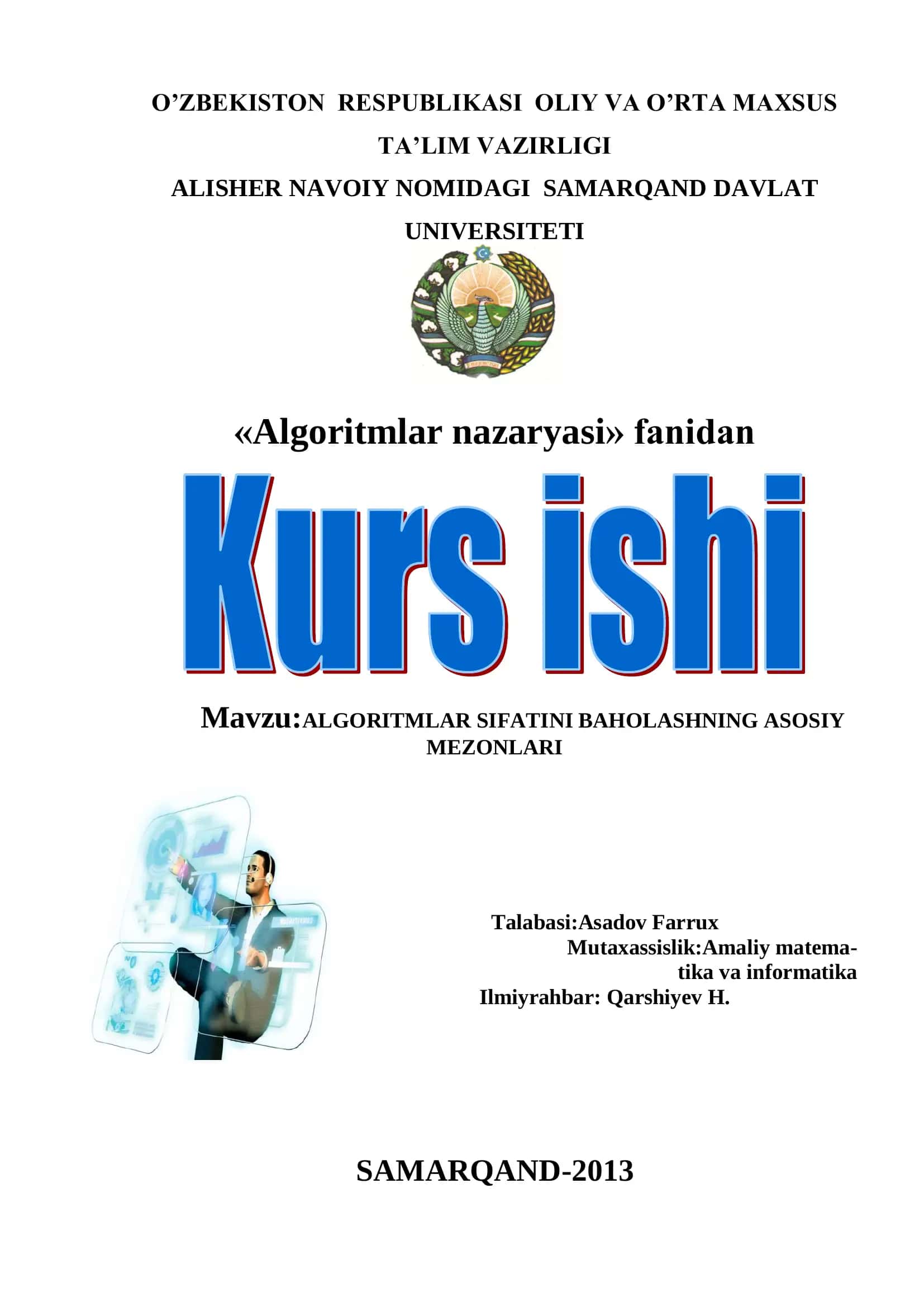 Algoritmning sifatini baholashning asosiy mezonlari