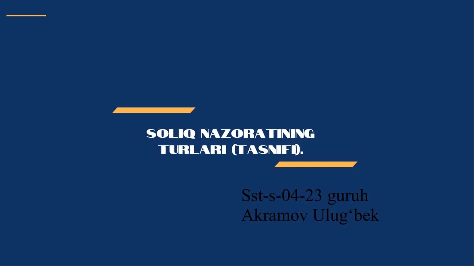 Soliq nazoratining turlari (tasnifi)