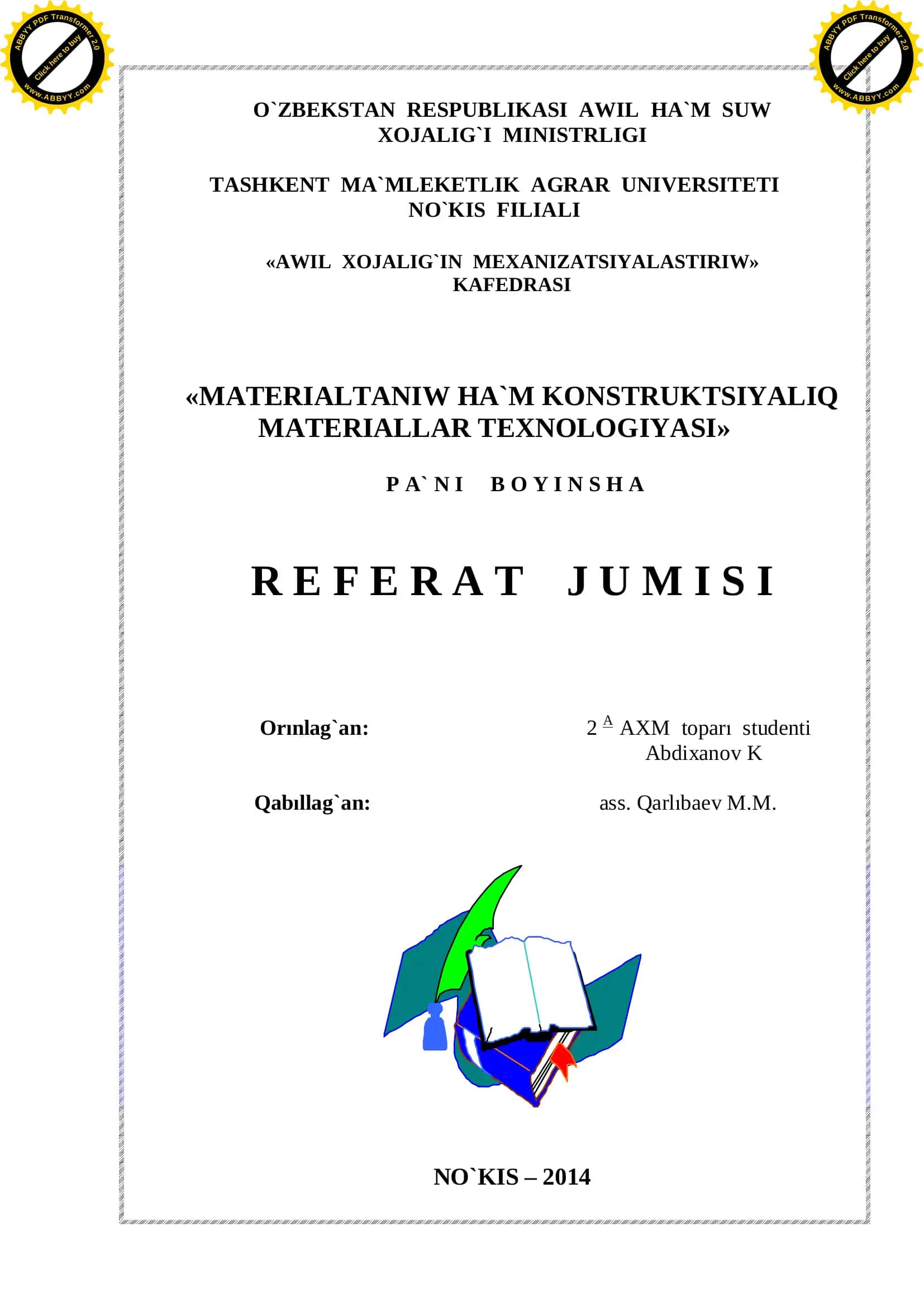 Materialtaniw ha`m Konstruksiyaliq materiallar texnologiyasi