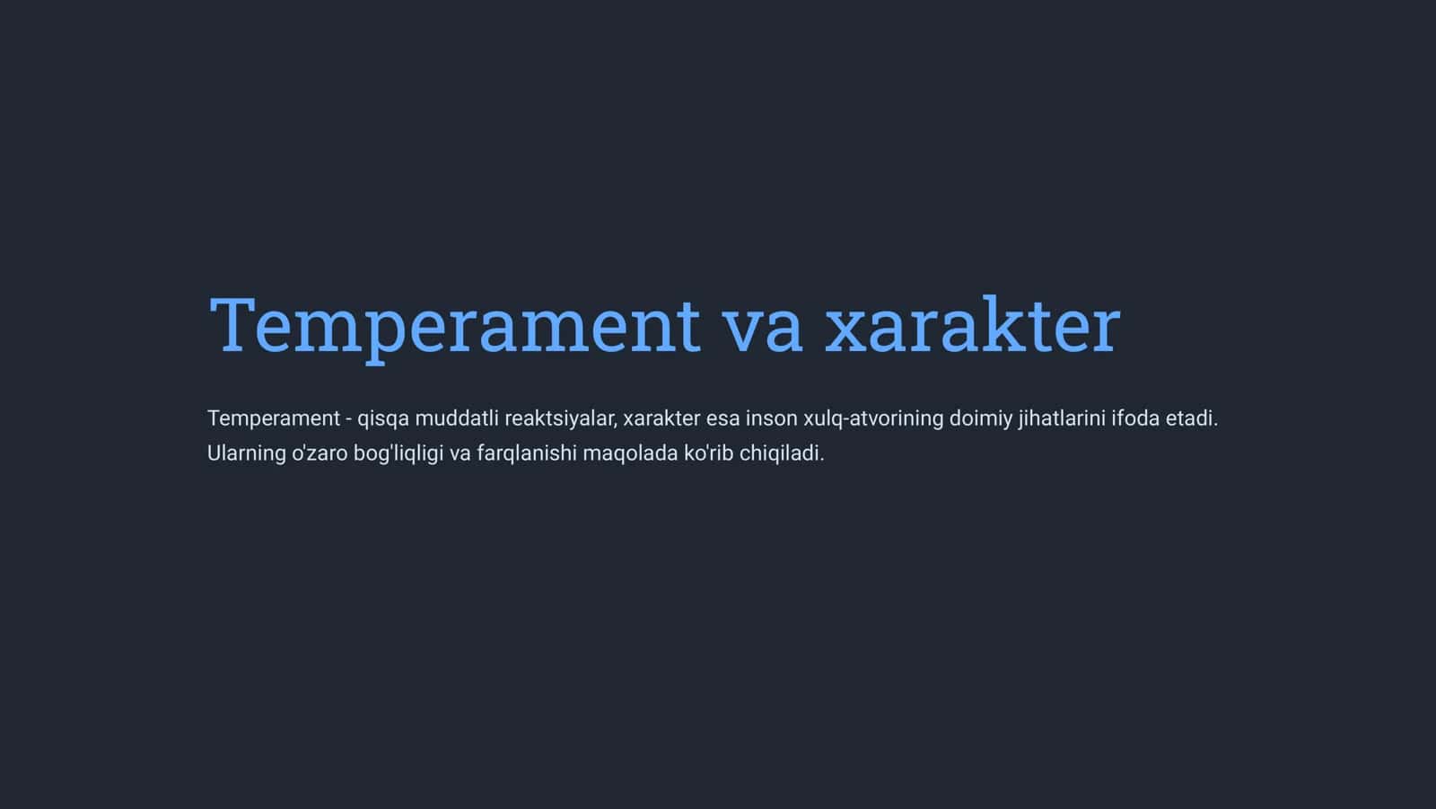 Temperament va xarakter