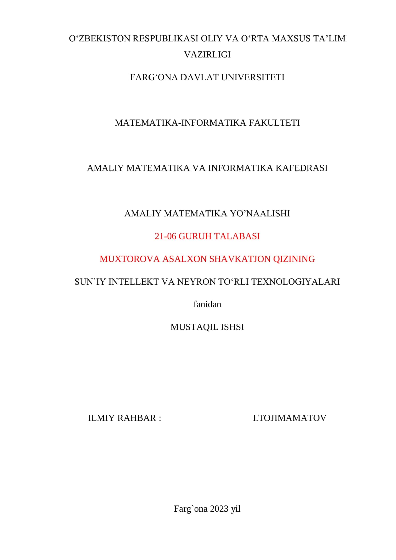 Muxtirova Asalxon Shavkatjon qizining Sun`iy Intellekt va Neyron To‗rli Texnologiyalari