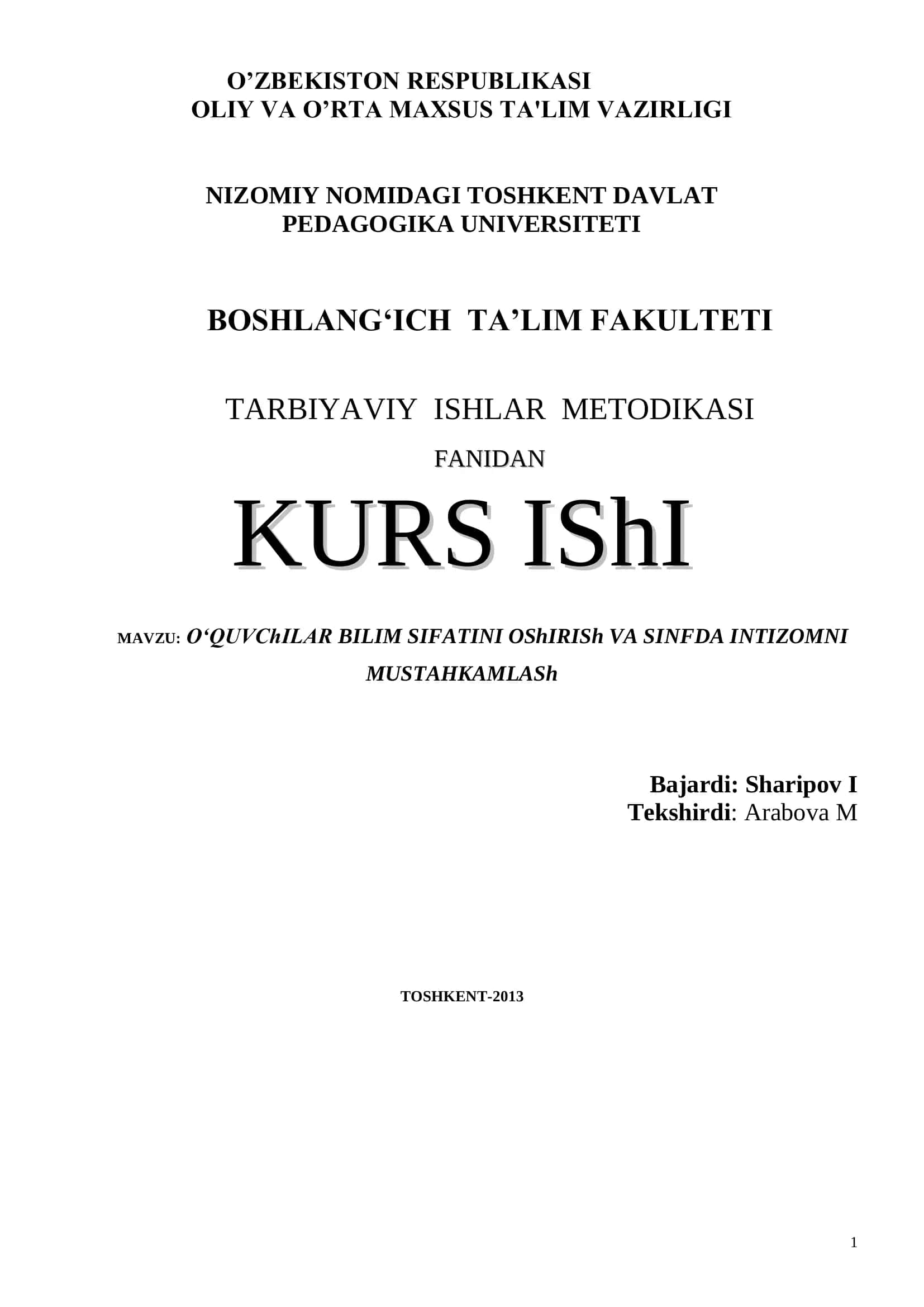O‘QUVChILAR BILIM SIFATINI OShIRISh VA SINFDA INTIZOMNI MUSTAHKAMLASh
