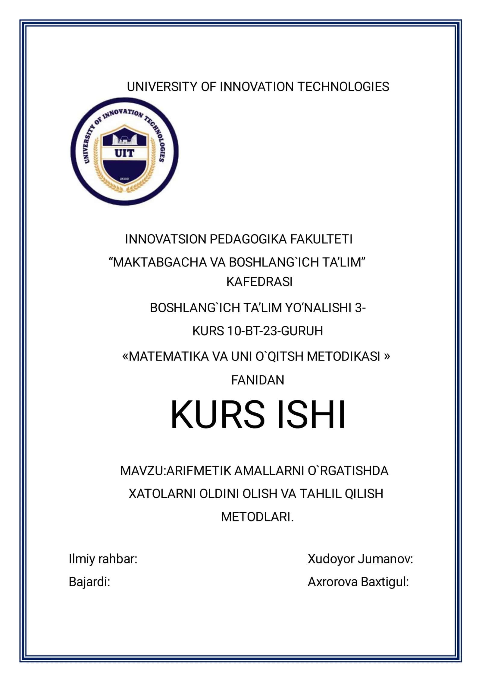 ARIFMETIK AMALLARNI O`RGATISHDA
XATOLARNI OLDINI OLISH VA TAHLIL QILISH
METODLARI.