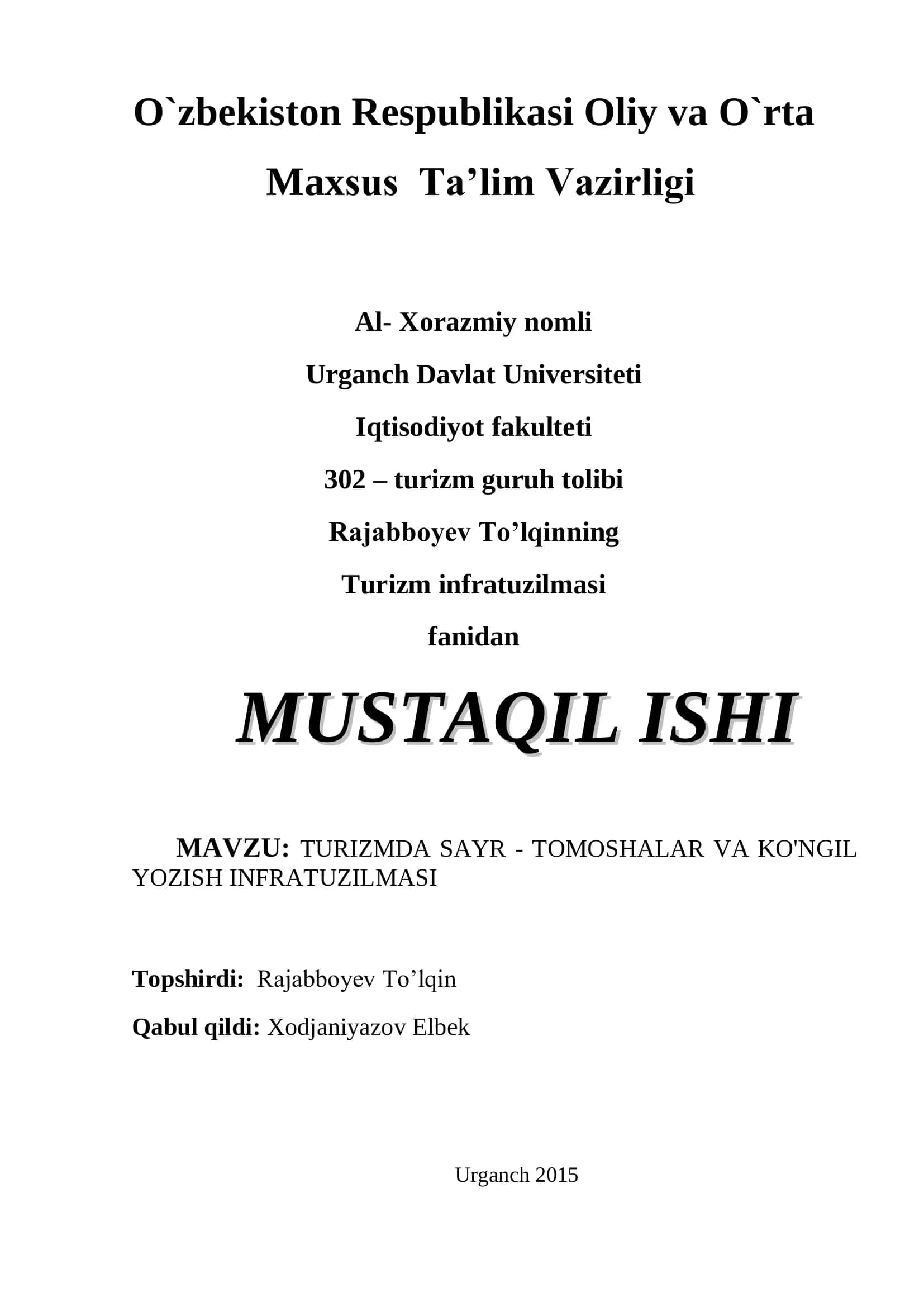 Turizmda sayr - tomoshalar va ko'ngil yozish