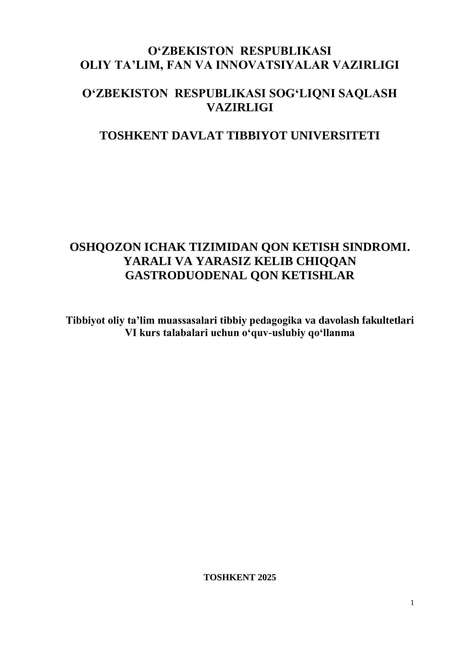 OSHQOZON ICHAK TIZIMIDAN QON KETISH SINDROMI. YARALI VA YARASIZ KELIB CHIQQAN GASTRODUODENAL QON KETISHLAR