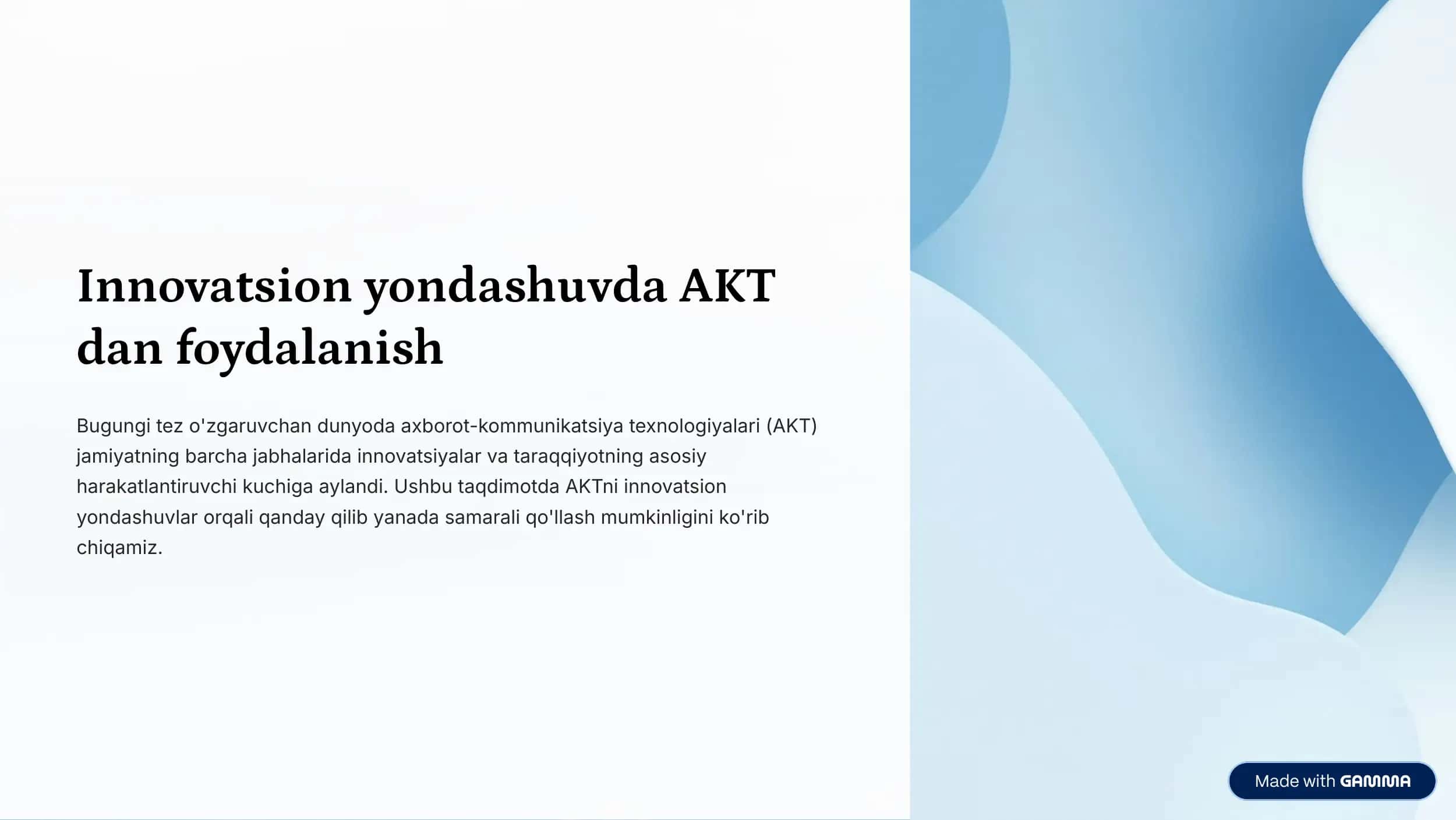 AKT: Innovatsiyalarning asosiy drayveri