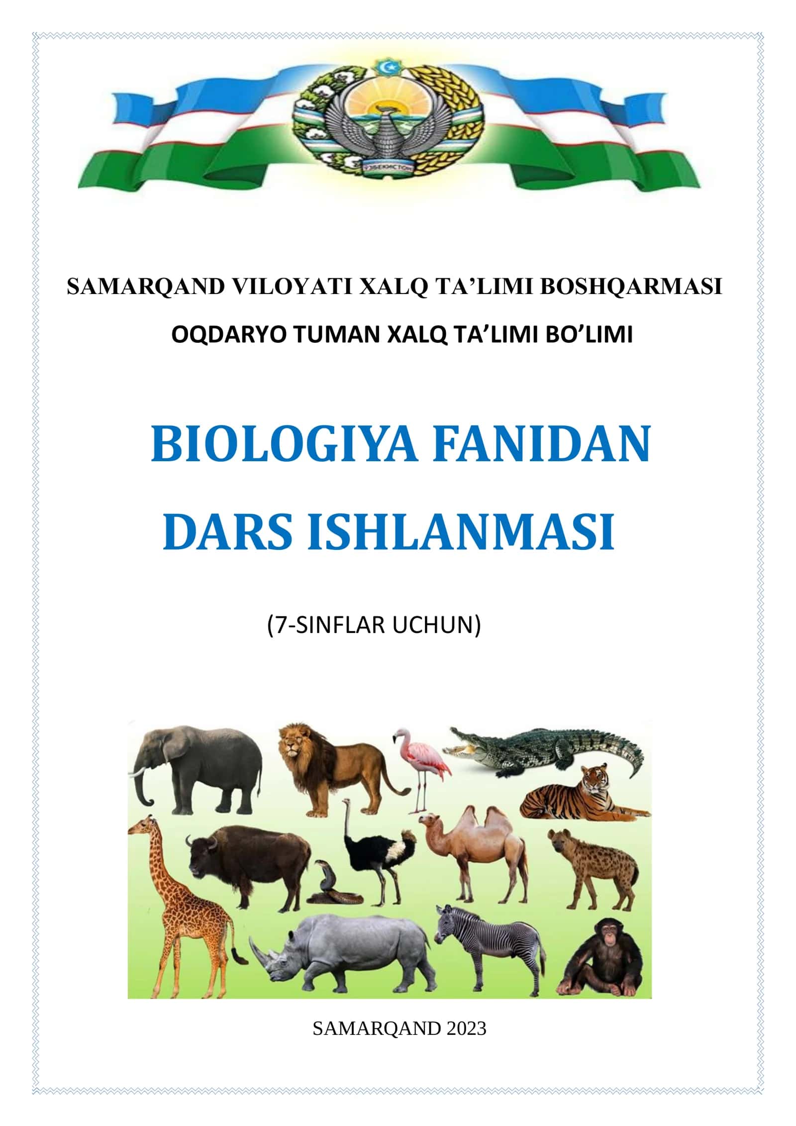7-sinf Biologiya fanidan Hayvonot olamida evolutsion o'zgarishlar ochiq dars ishlanma