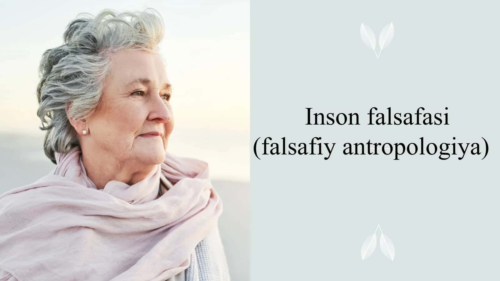 Inson falsafasi (falsafiy antropologiya)