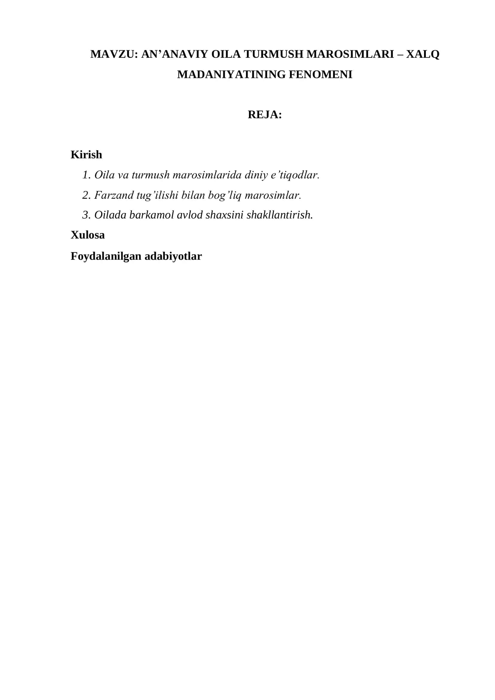 AN’ANAVIY OILA TURMUSH MAROSIMLARI – XALQ MADANIYATINING FENOMENI
