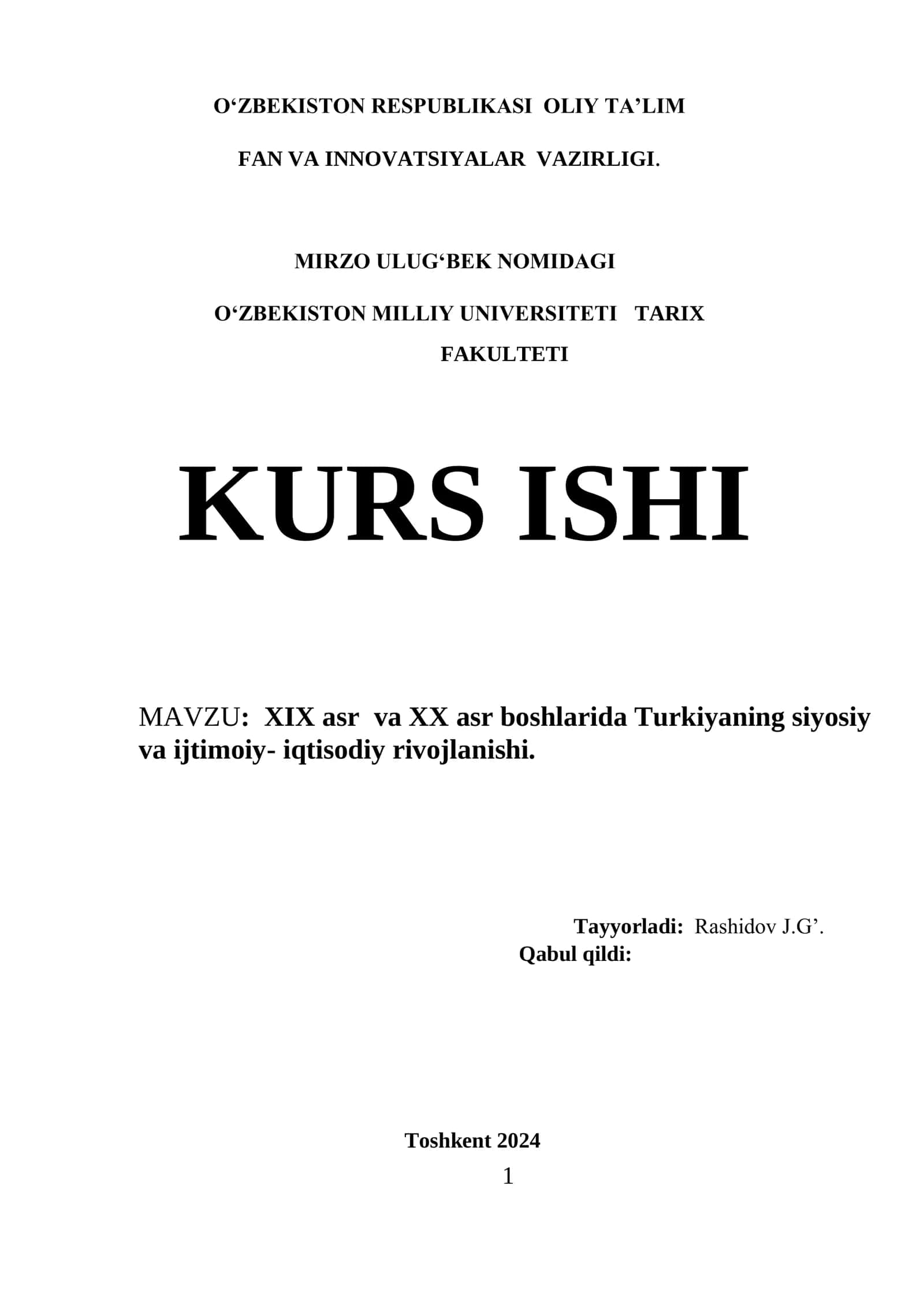 XIX asr va XX asr boshlarida Turkiyaning siyosiy va ijtimoiy- iqtisodiy rivojlanishi