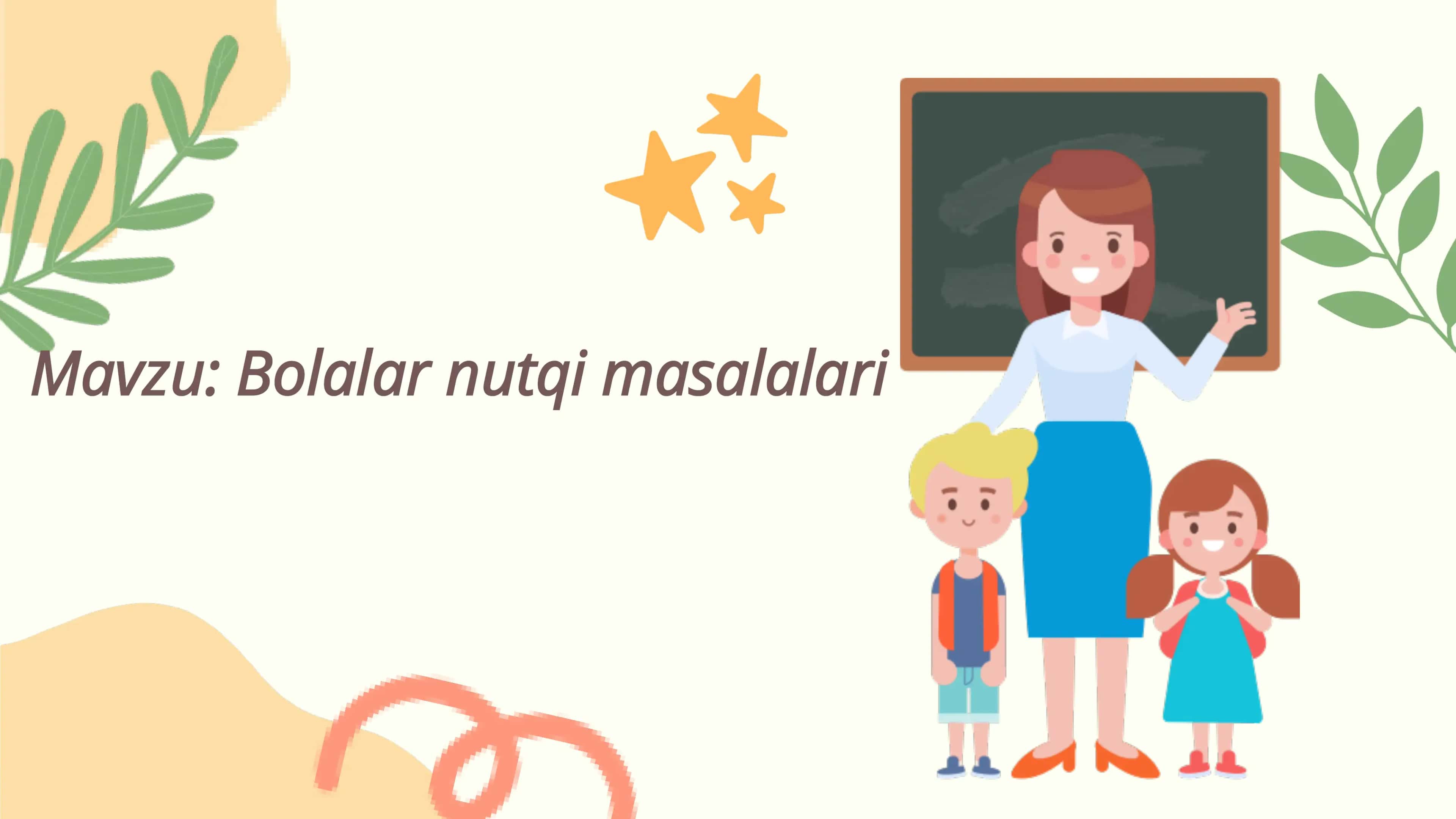 Bolalar nutqi masalalari