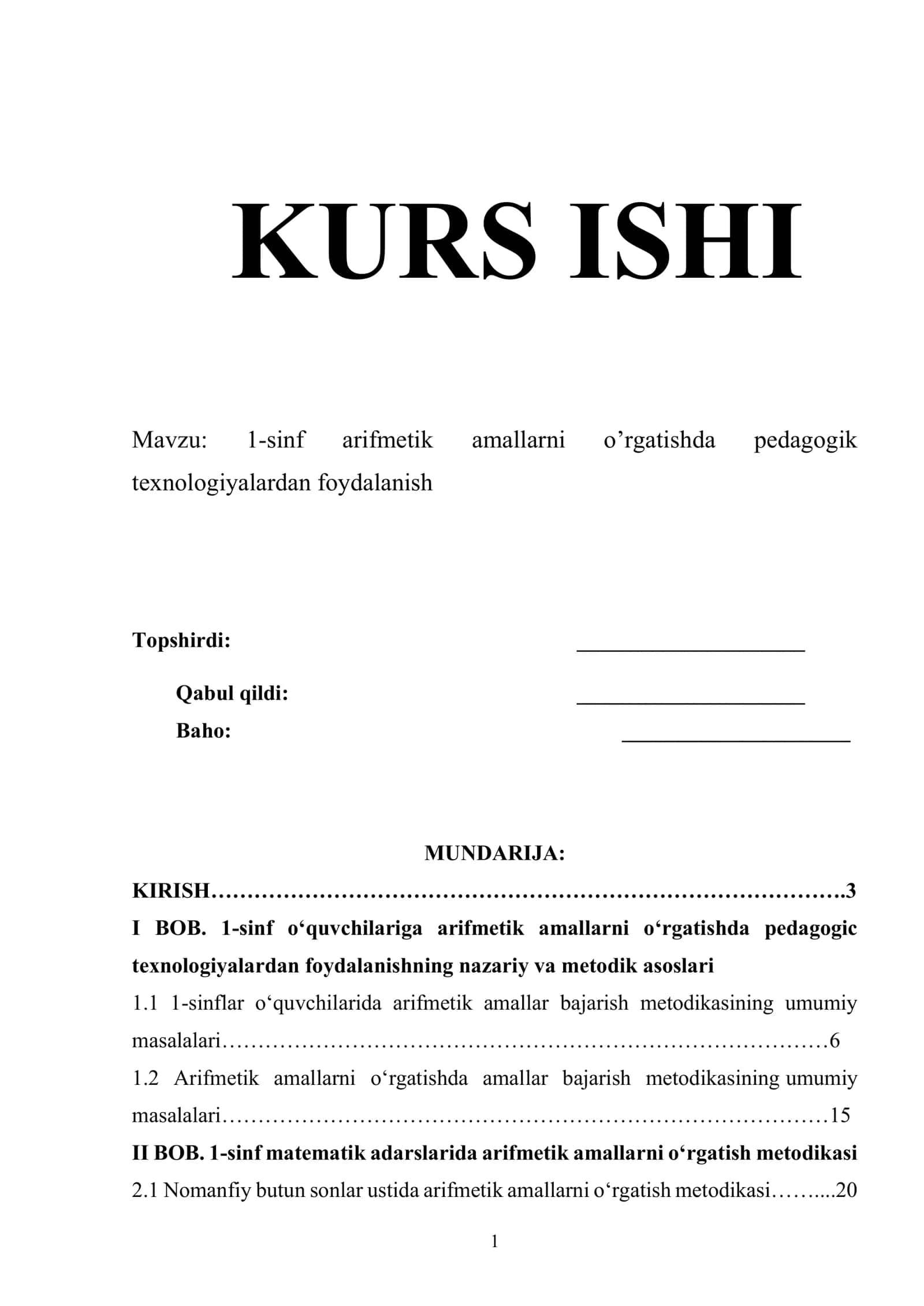 1-sinf arifmetik amallarni o’rgatishda pedagogik texnologiyalardan foydalanish