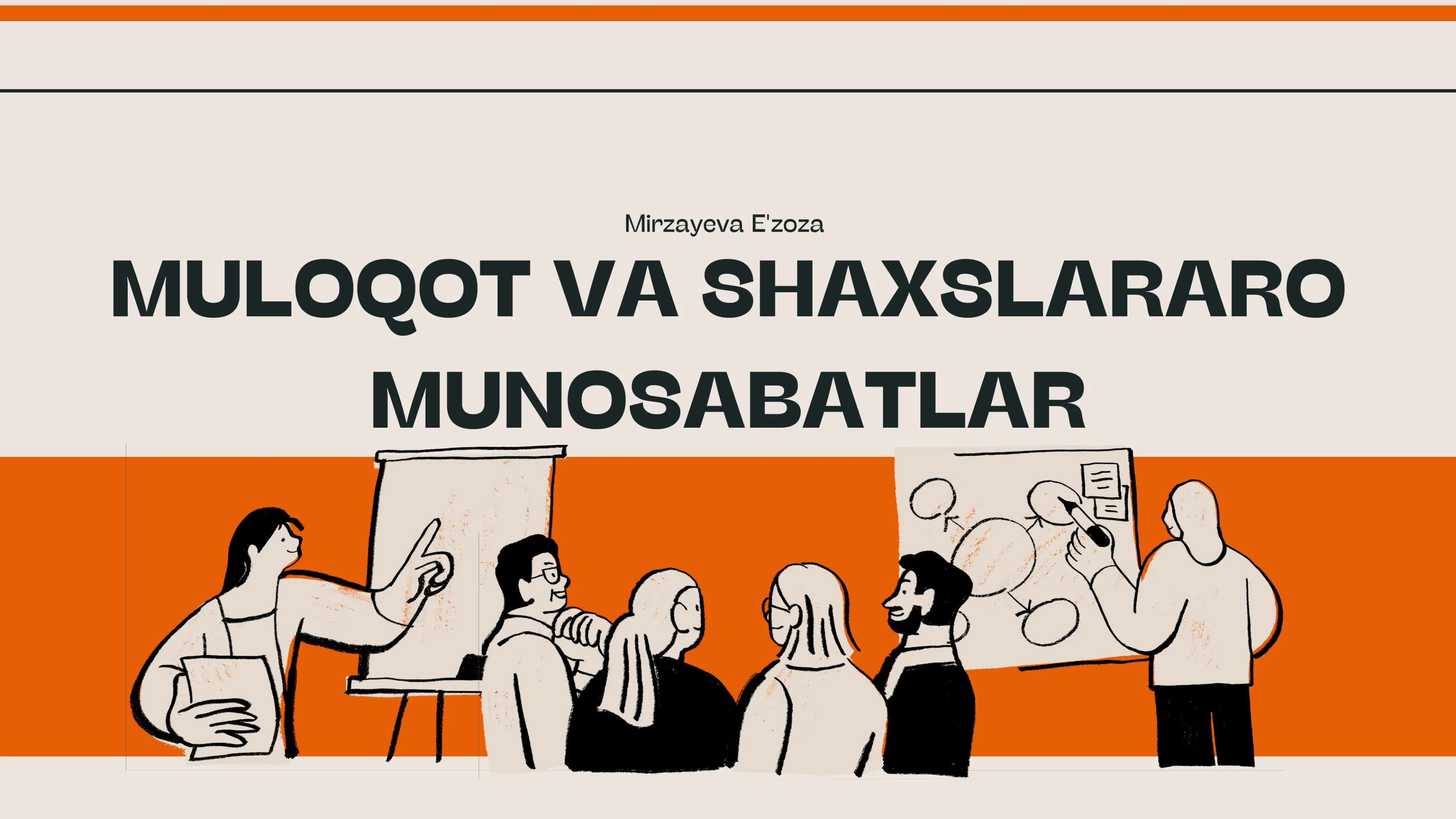 MULOQOT VA SHAXSLARARO MUNOSABATLAR