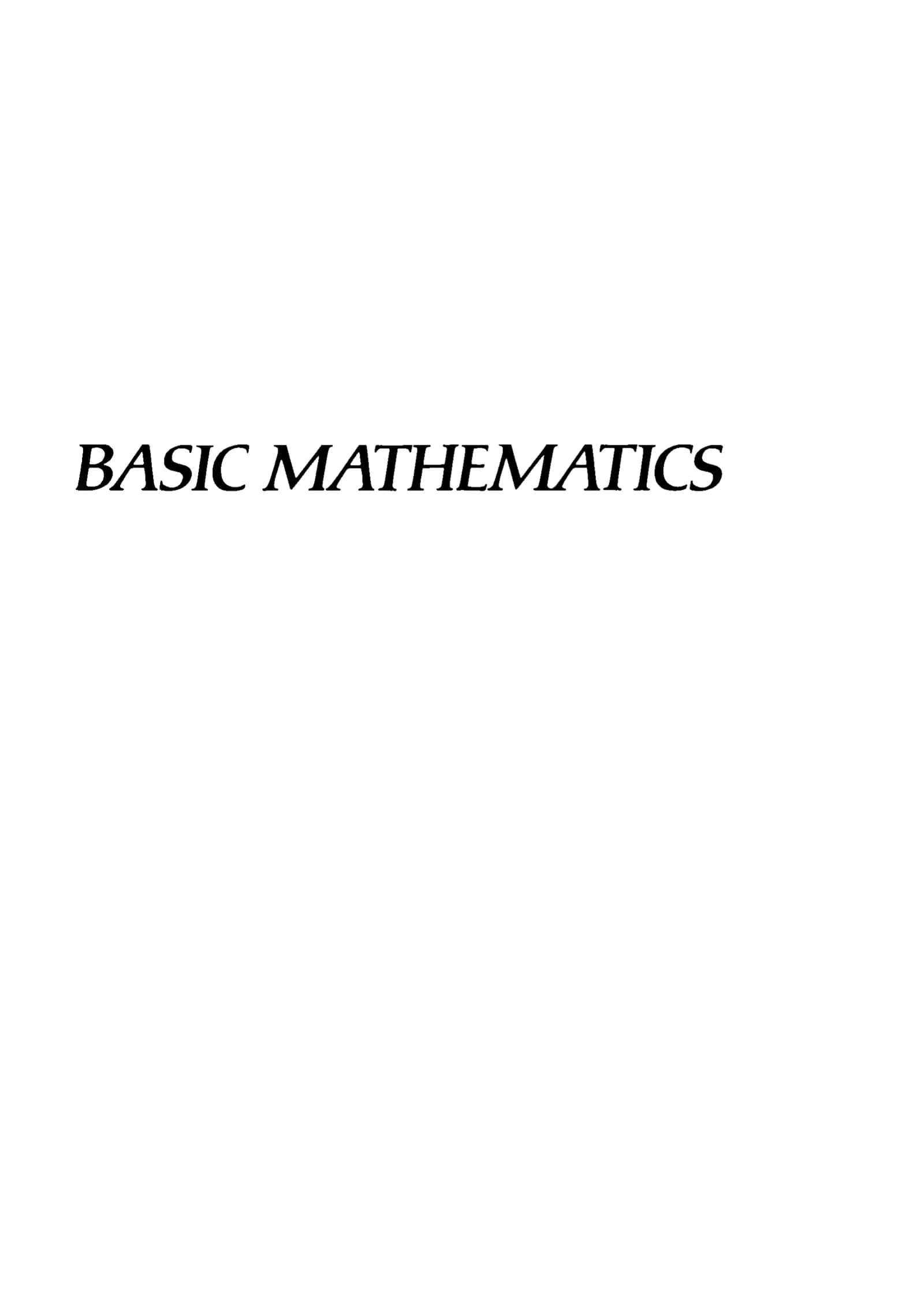 BASIC MATHEMATICS