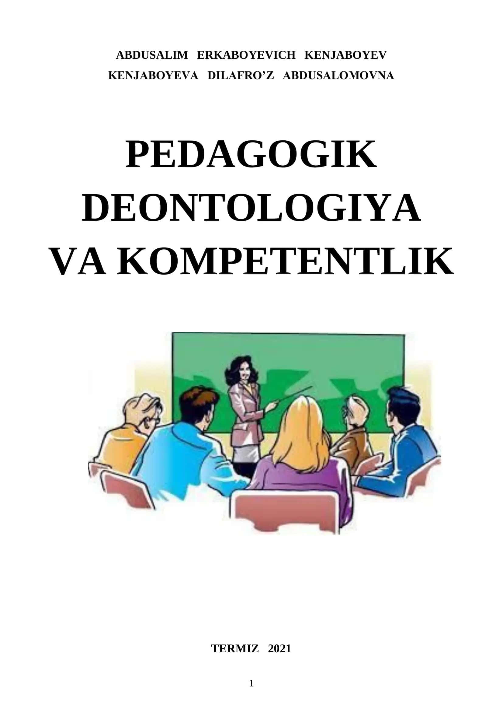 PEDAGOGIK DEONTOLOGIYA VA KOMPETENTLIK TERMIZ 2021